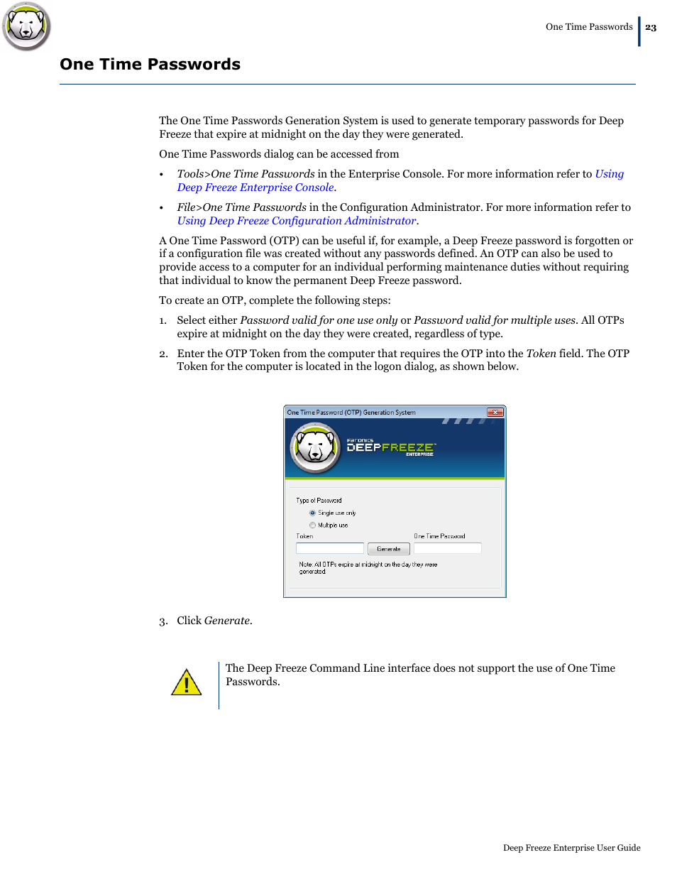 One time passwords | Faronics Deep Freeze Enterprise User Manual | Page 23 / 184