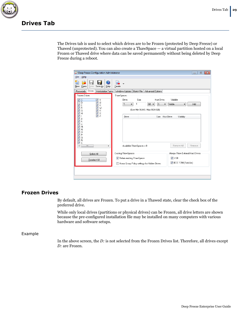 Drives tab, Frozen drives | Faronics Deep Freeze Enterprise User Manual | Page 29 / 184