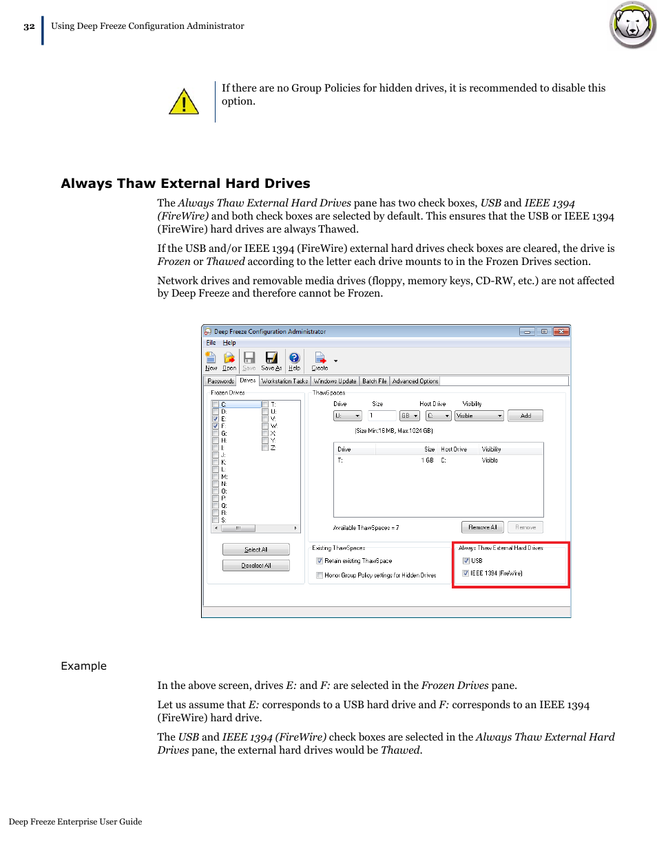 Always thaw external hard drives | Faronics Deep Freeze Enterprise User Manual | Page 32 / 184