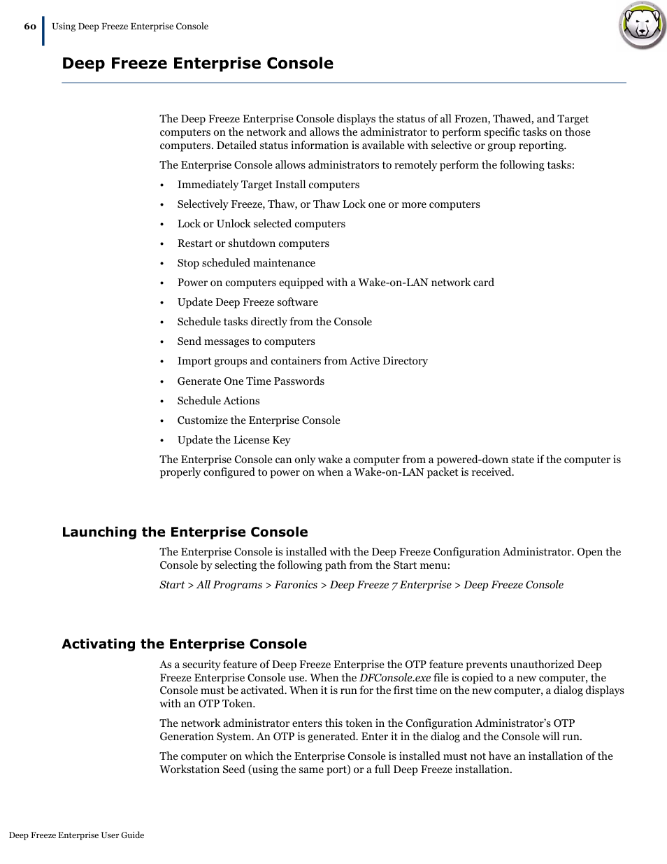 Deep freeze enterprise console, Launching the enterprise console, Activating the enterprise console | Faronics Deep Freeze Enterprise User Manual | Page 60 / 184