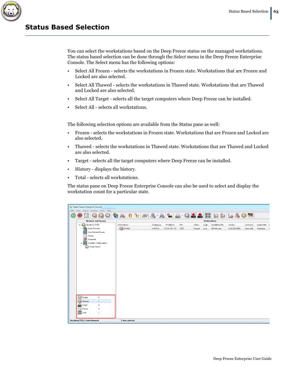 Status based selection | Faronics Deep Freeze Enterprise User Manual | Page 63 / 184