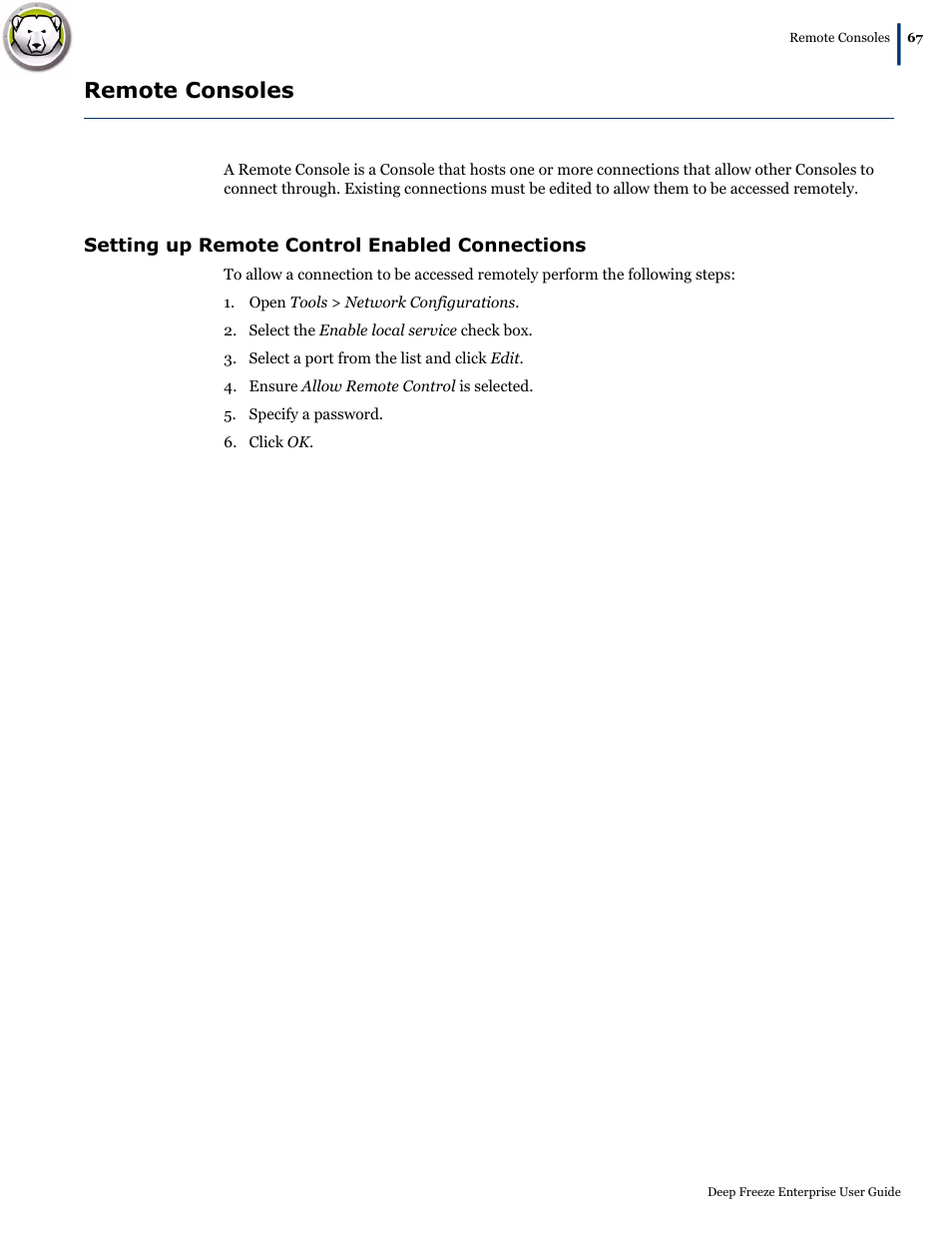 Remote consoles, Setting up remote control enabled connections | Faronics Deep Freeze Enterprise User Manual | Page 67 / 184