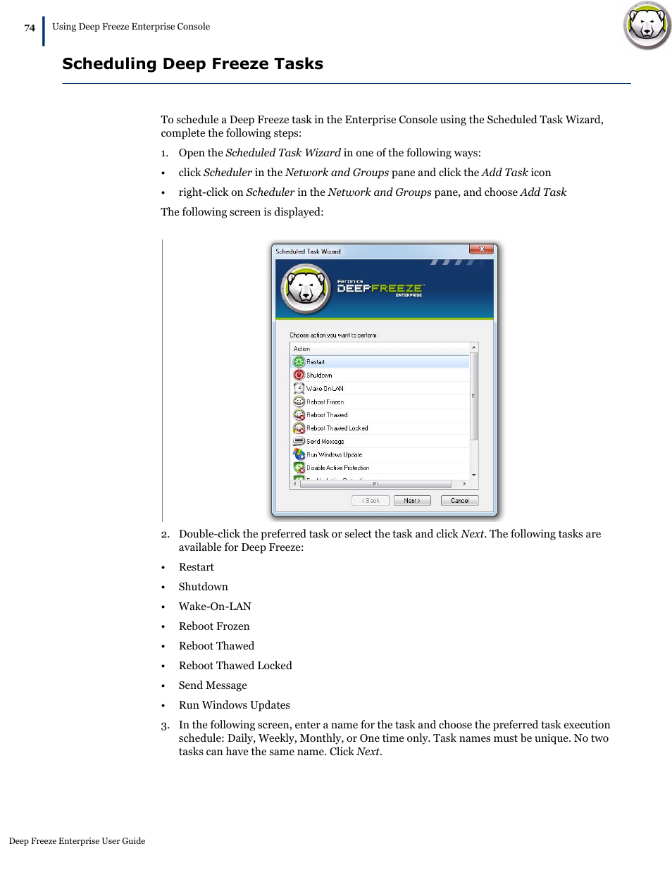 Scheduling deep freeze tasks, Formation, refer to the, Section | Scheduling deep freeze, Tasks, On how to schedule a wi | Faronics Deep Freeze Enterprise User Manual | Page 74 / 184