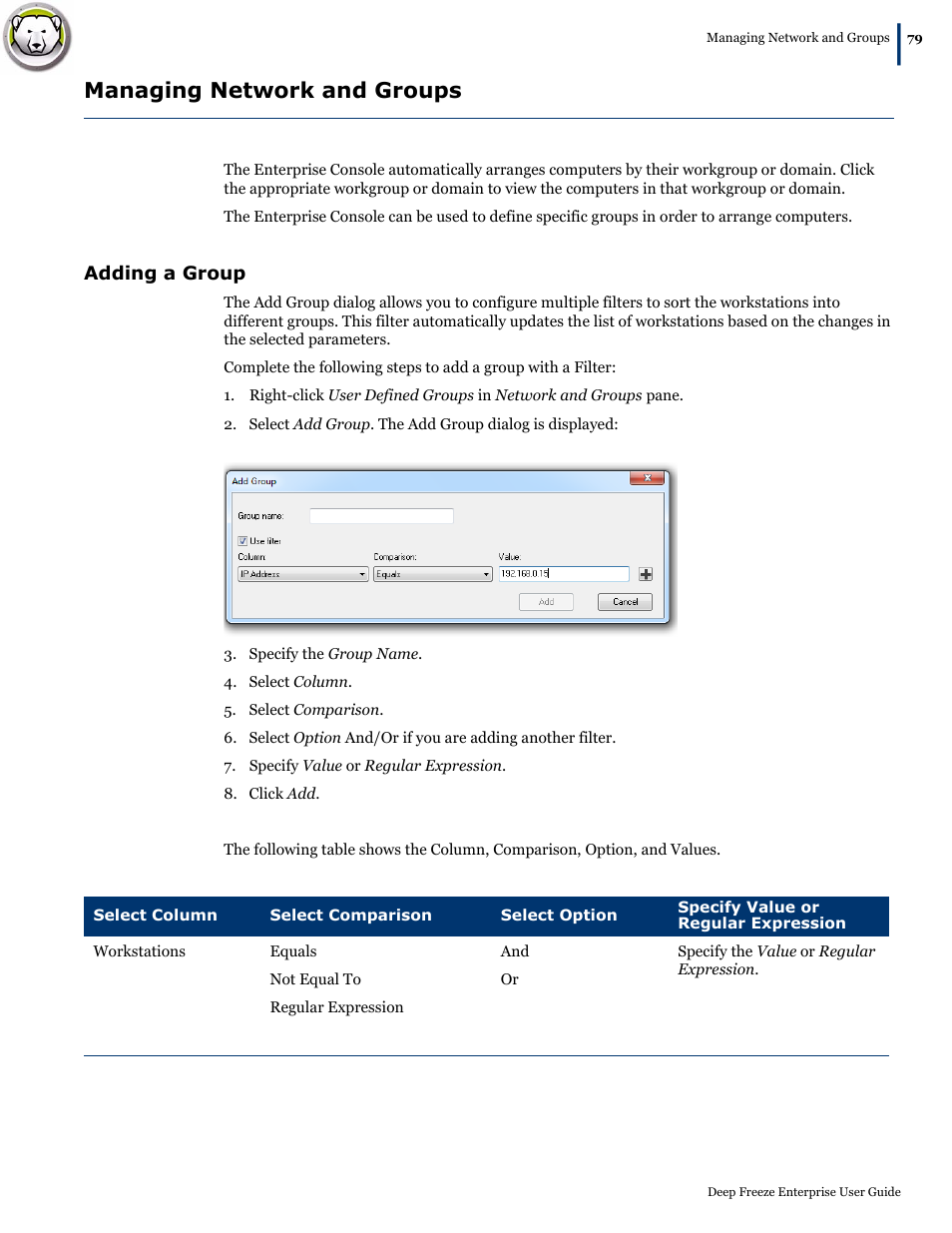 Managing network and groups, Adding a group | Faronics Deep Freeze Enterprise User Manual | Page 79 / 184