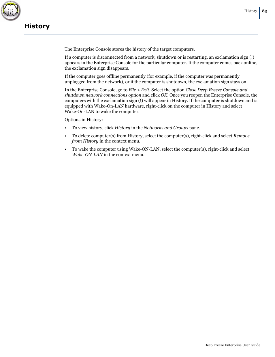 History | Faronics Deep Freeze Enterprise User Manual | Page 83 / 184
