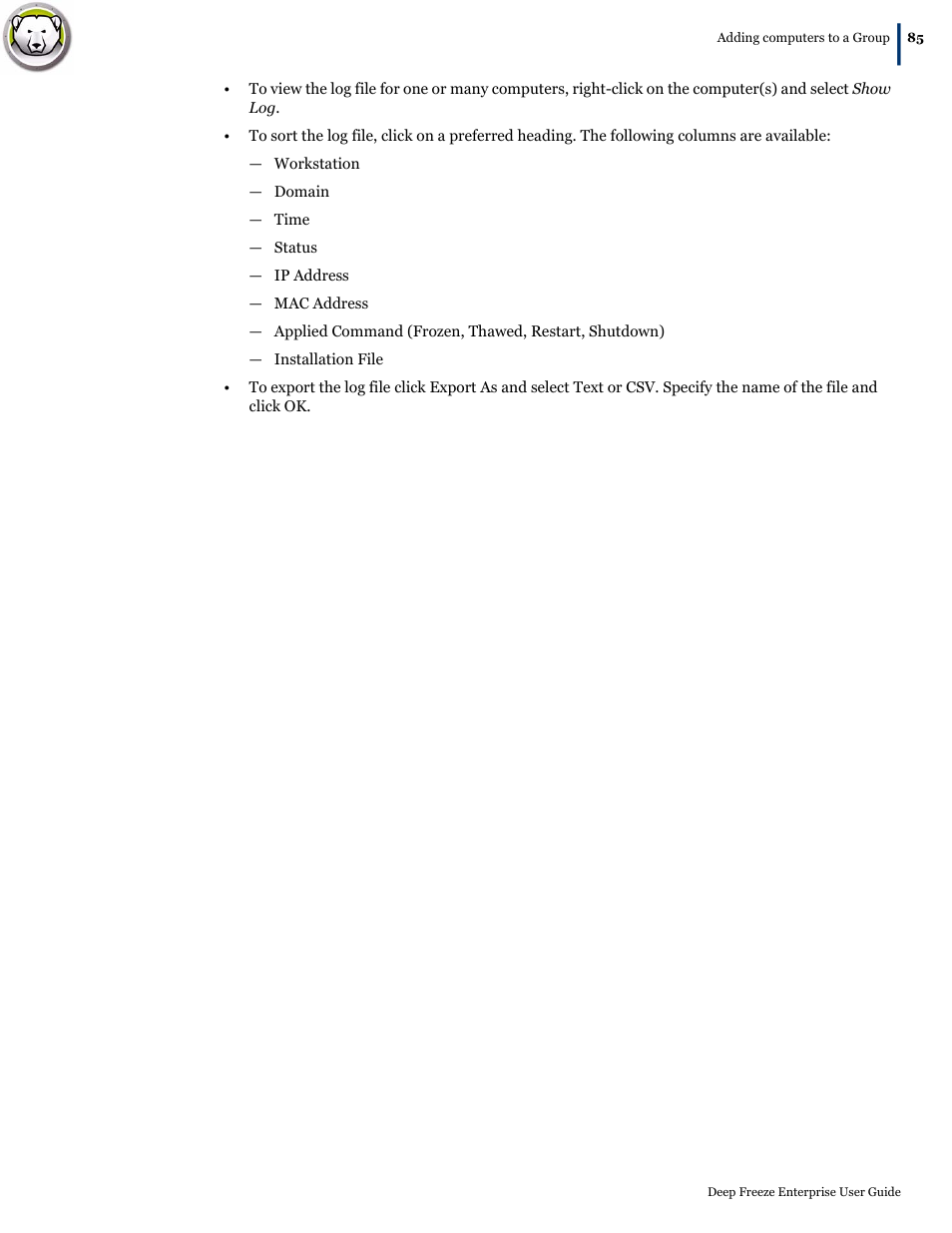 Faronics Deep Freeze Enterprise User Manual | Page 85 / 184