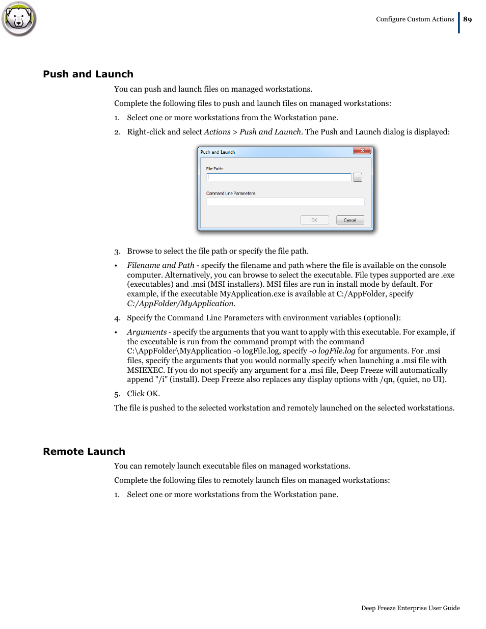 Push and launch, Remote launch, Push and launch remote launch | Faronics Deep Freeze Enterprise User Manual | Page 89 / 184