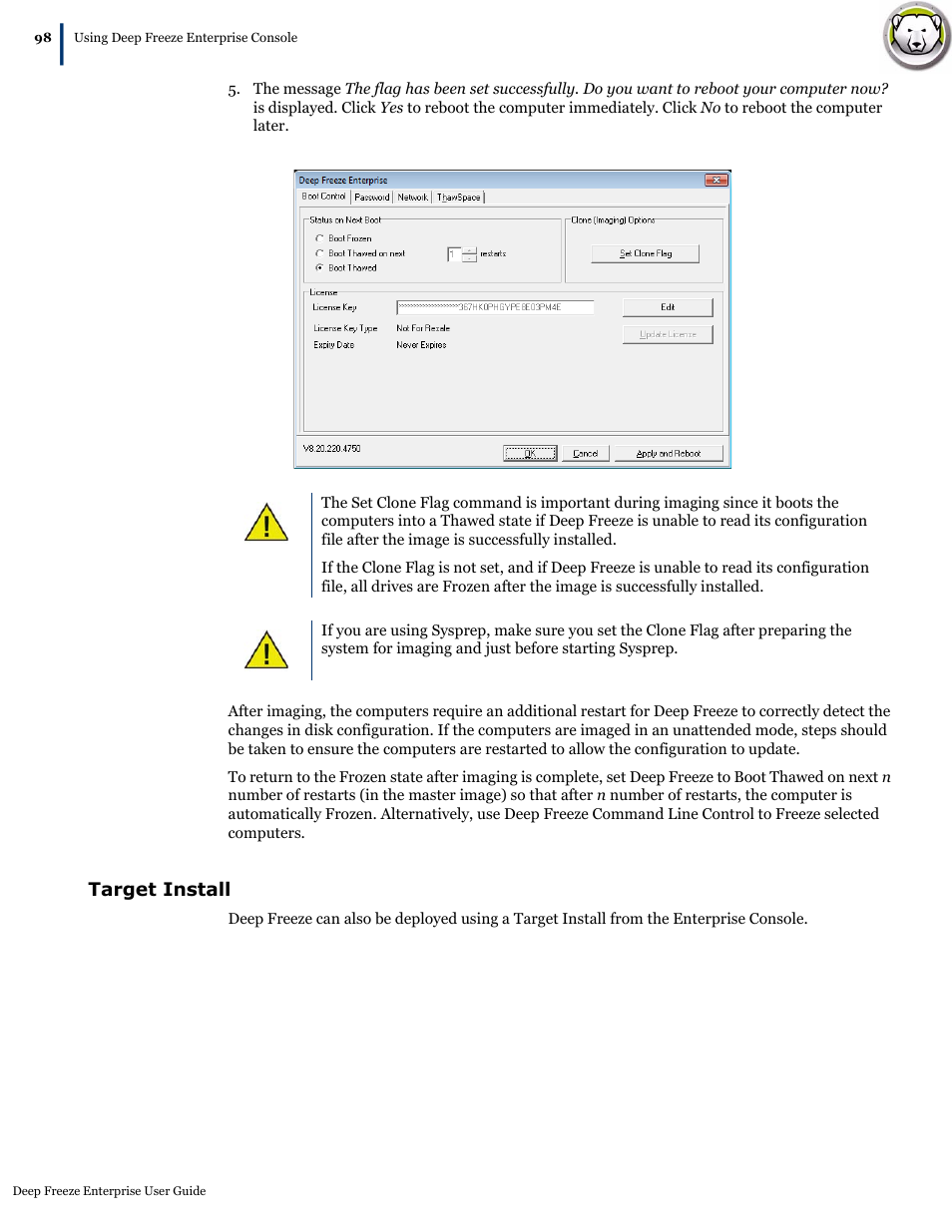 Target install | Faronics Deep Freeze Enterprise User Manual | Page 98 / 184