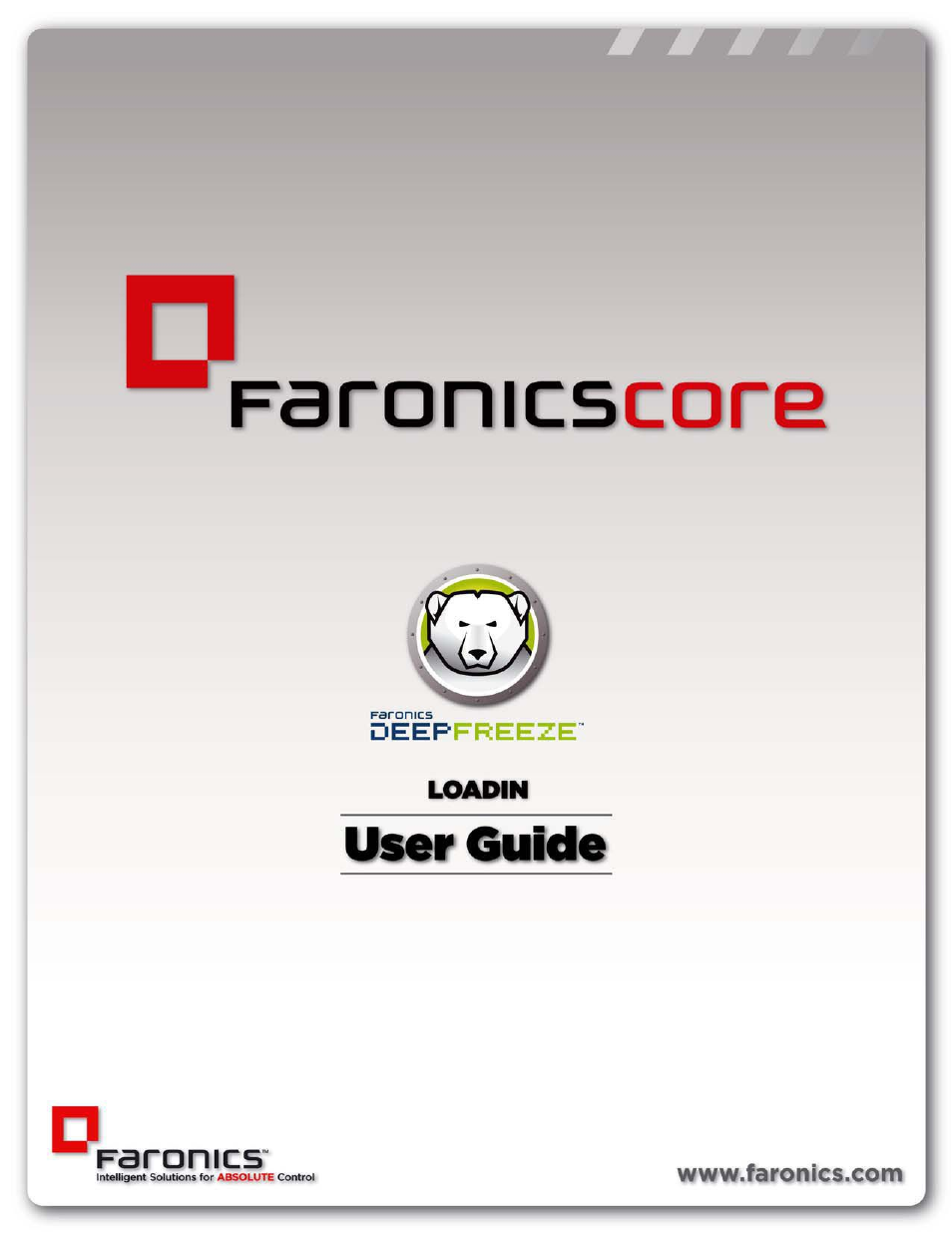 Faronics Deep Freeze Loadin User Manual | 40 pages