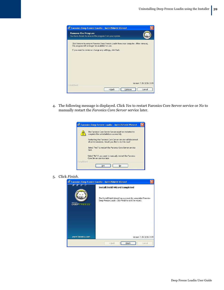 Faronics Deep Freeze Loadin User Manual | Page 39 / 40