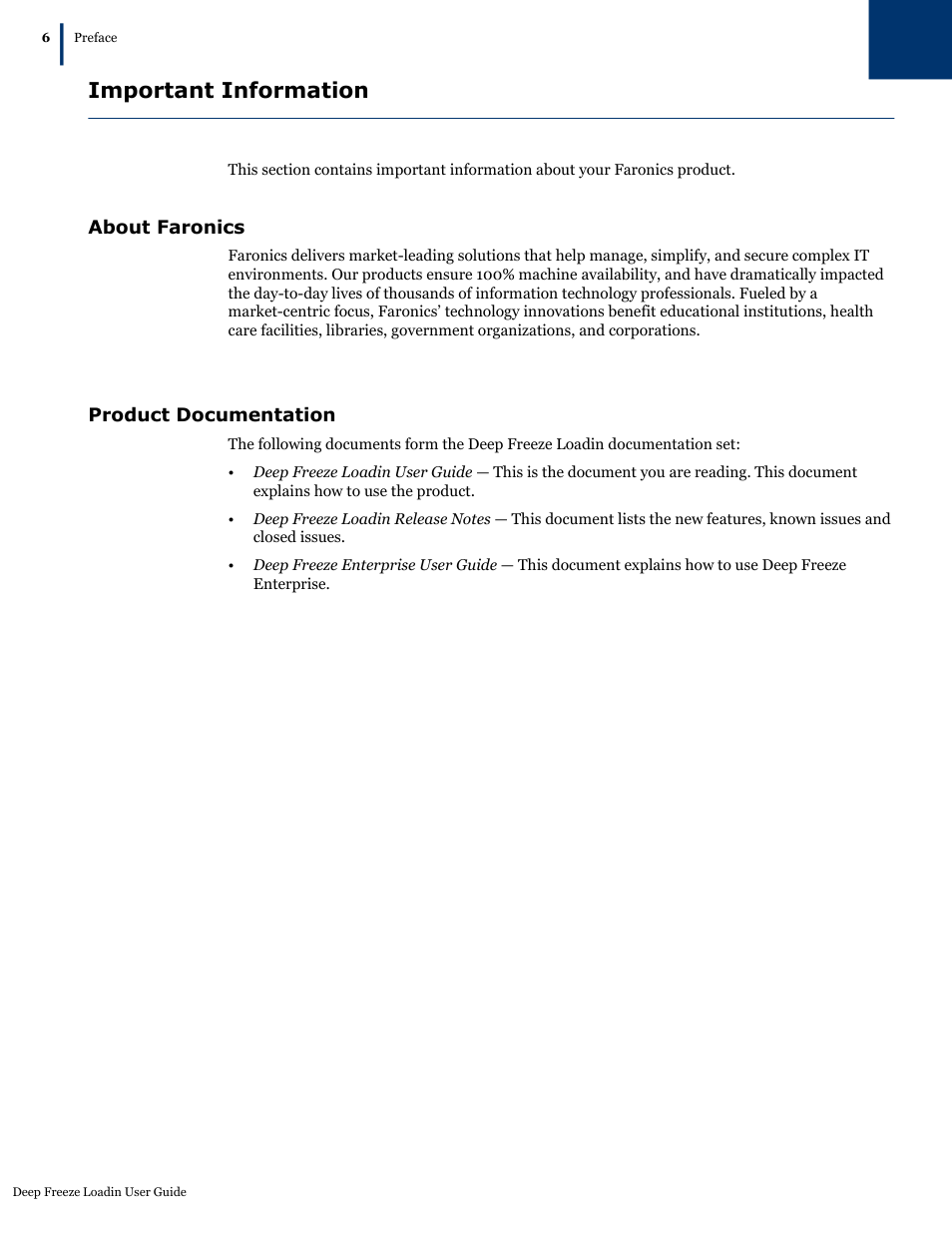 Important information, About faronics product documentation | Faronics Deep Freeze Loadin User Manual | Page 6 / 40