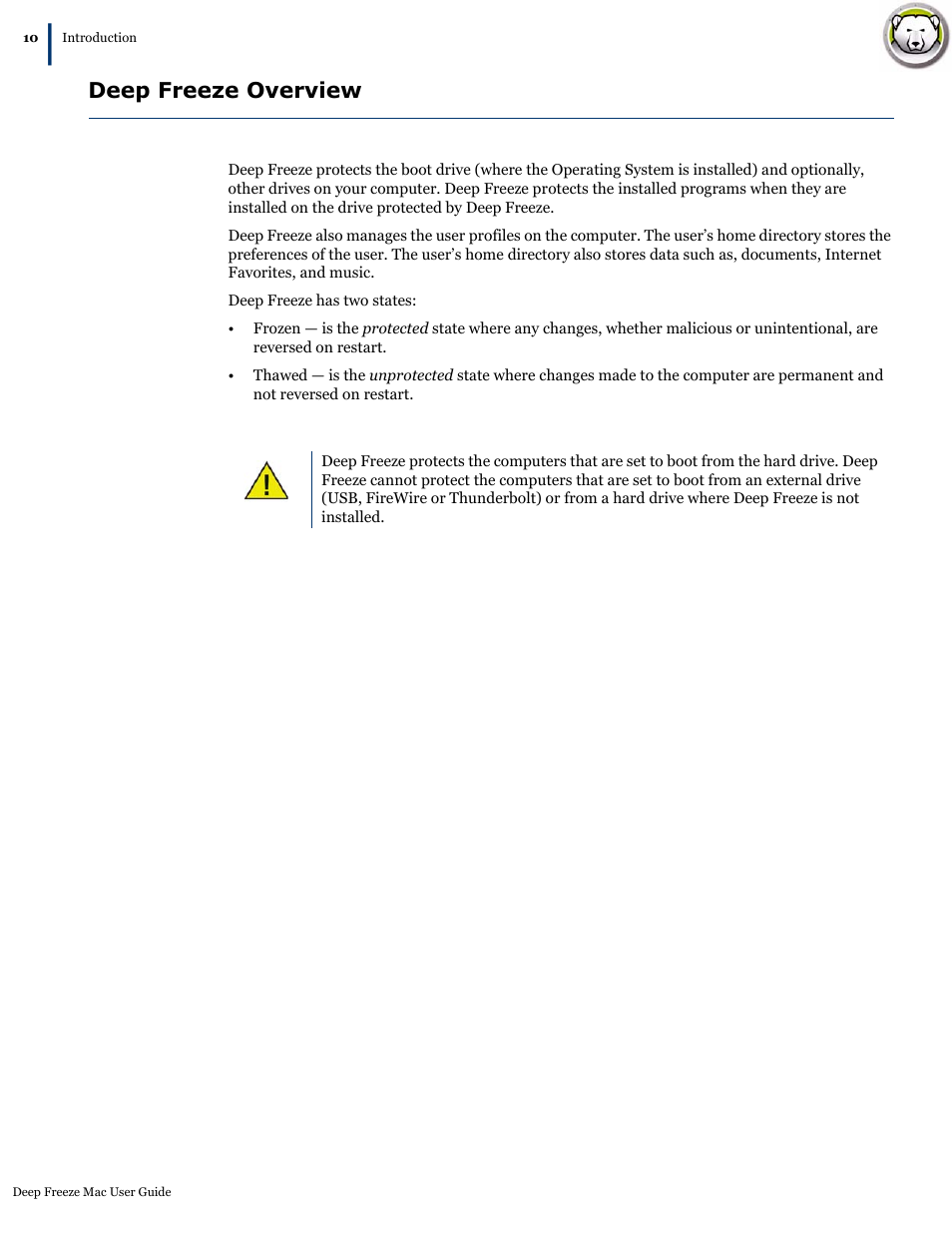 Deep freeze overview | Faronics Deep Freeze Mac User Manual | Page 10 / 66