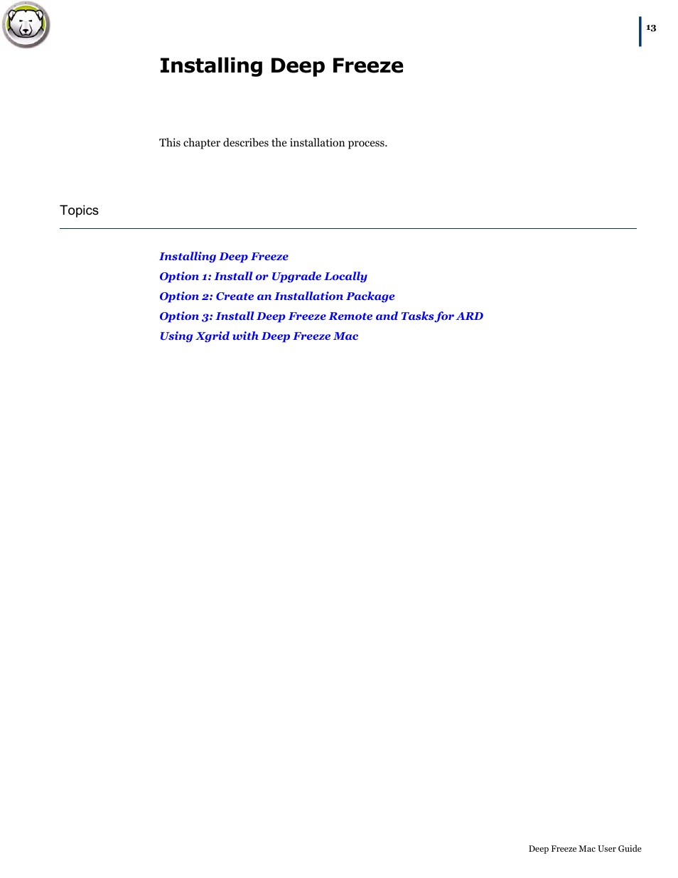 Installing deep freeze | Faronics Deep Freeze Mac User Manual | Page 13 / 66