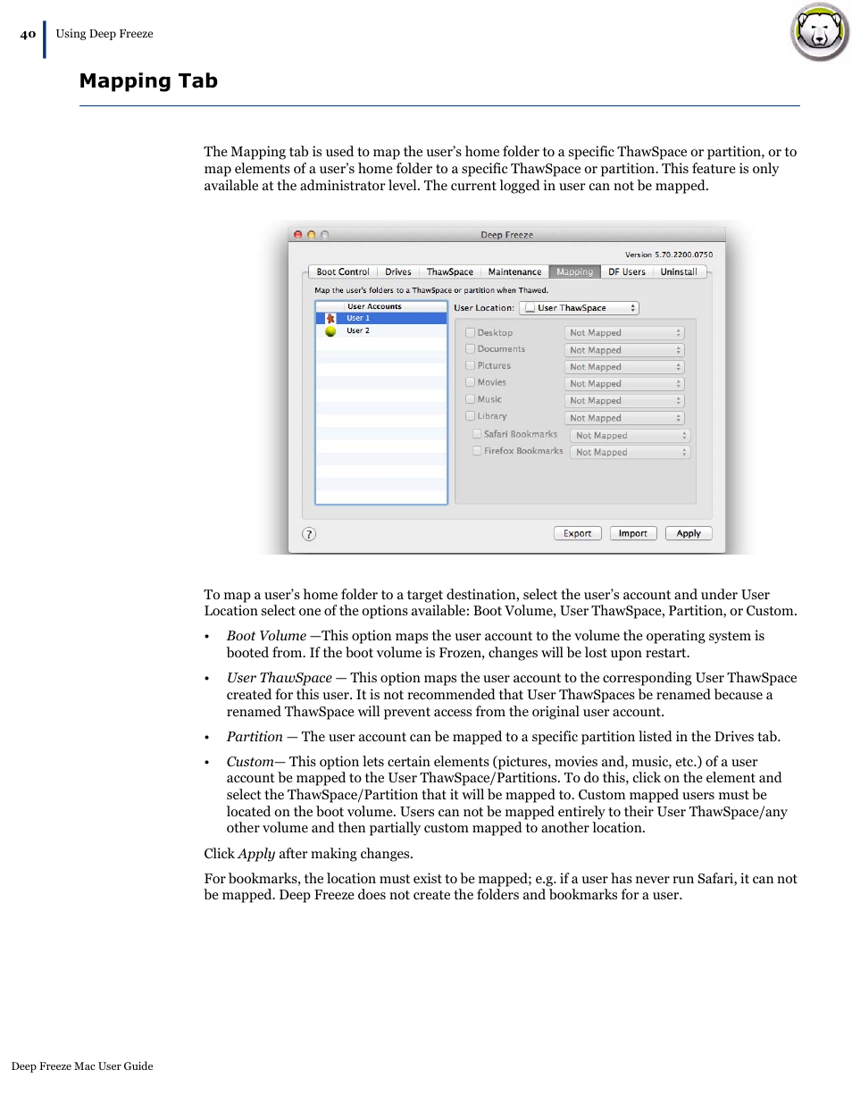 Mapping tab | Faronics Deep Freeze Mac User Manual | Page 40 / 66