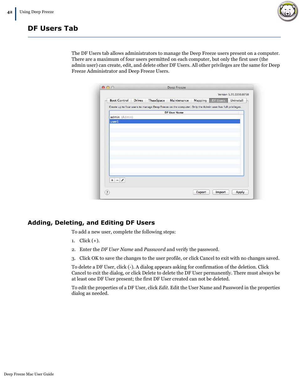 Df users tab, Adding, deleting, and editing df users | Faronics Deep Freeze Mac User Manual | Page 42 / 66