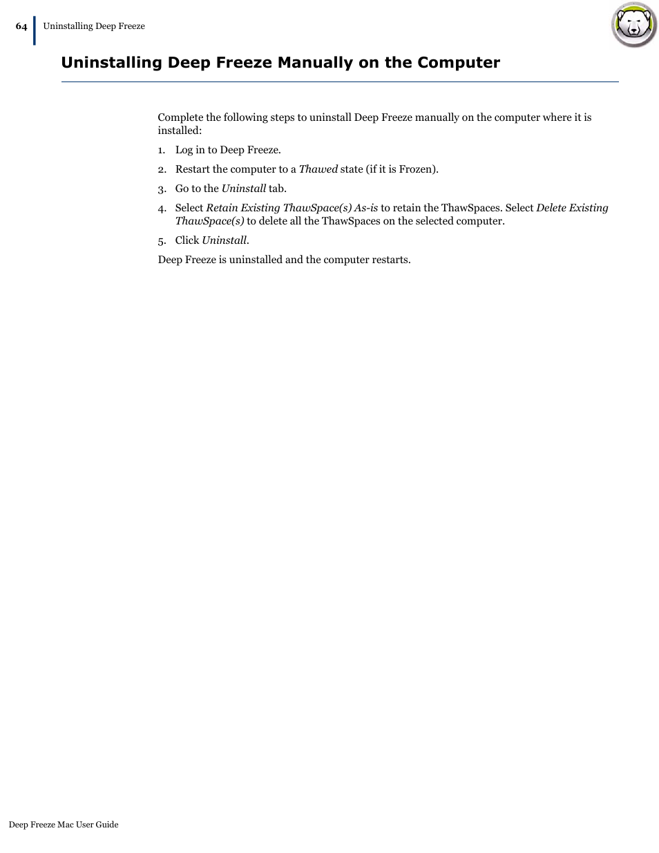 Uninstalling deep freeze manually on the computer | Faronics Deep Freeze Mac User Manual | Page 64 / 66