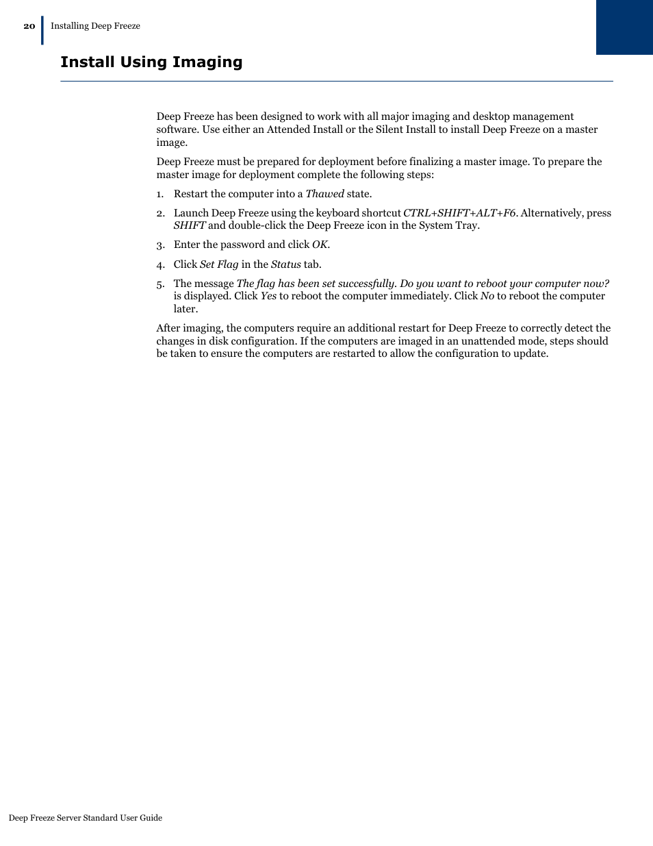 Install using imaging | Faronics Deep Freeze Server Standard Edition User Manual | Page 20 / 28