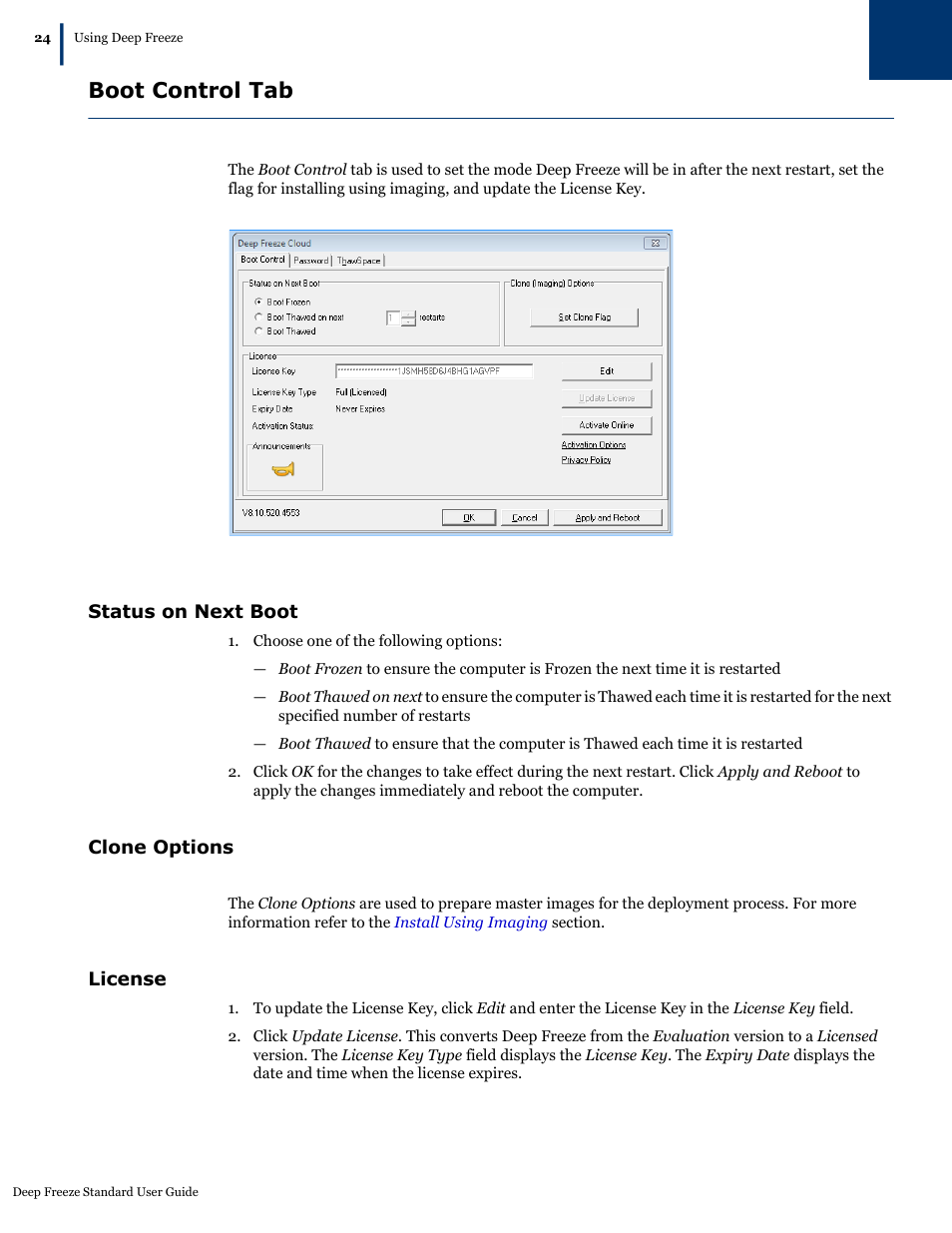 Boot control tab, Status on next boot, Clone options | License, Status on next boot clone options license | Faronics Deep Freeze Standard User Manual | Page 24 / 32