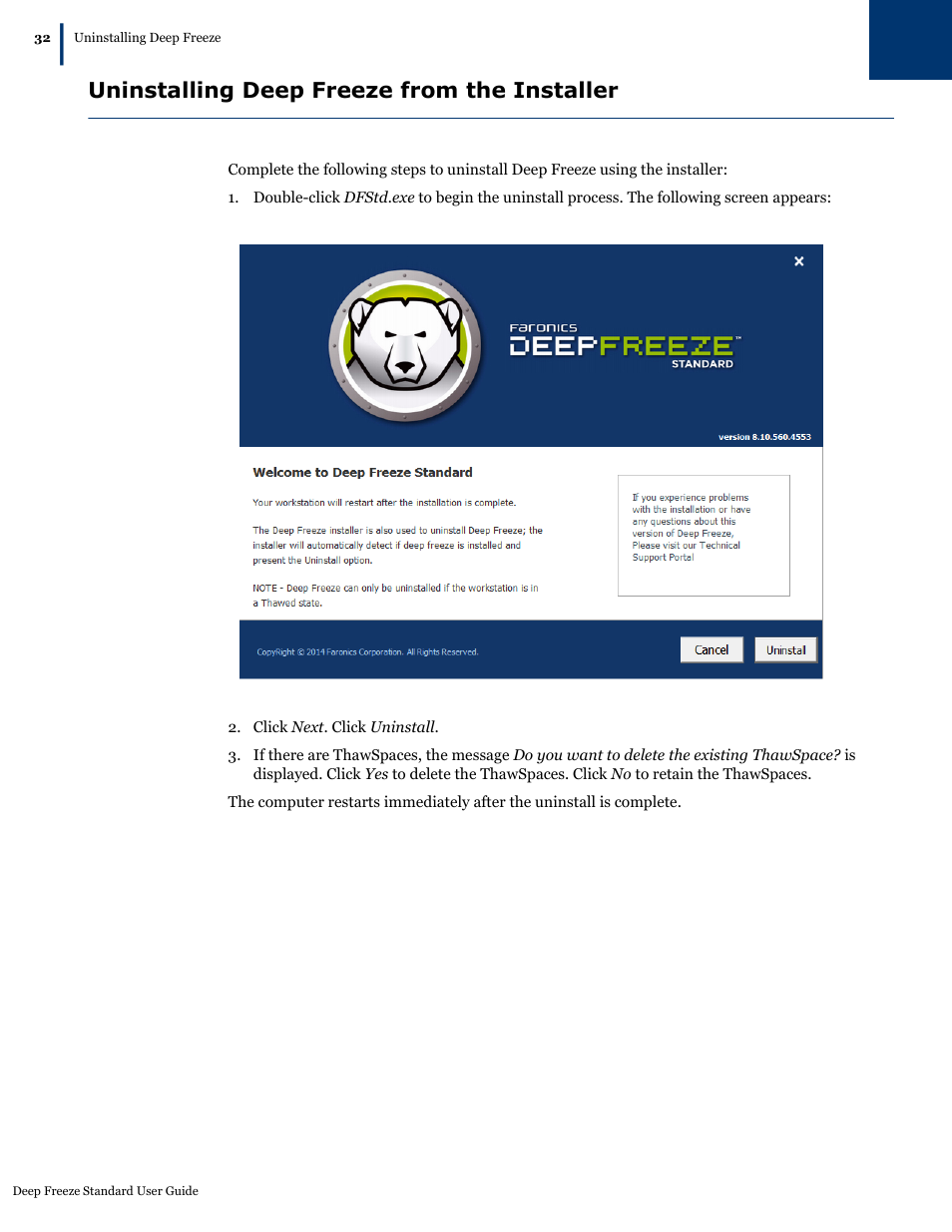 Uninstalling deep freeze from the installer | Faronics Deep Freeze Standard User Manual | Page 32 / 32