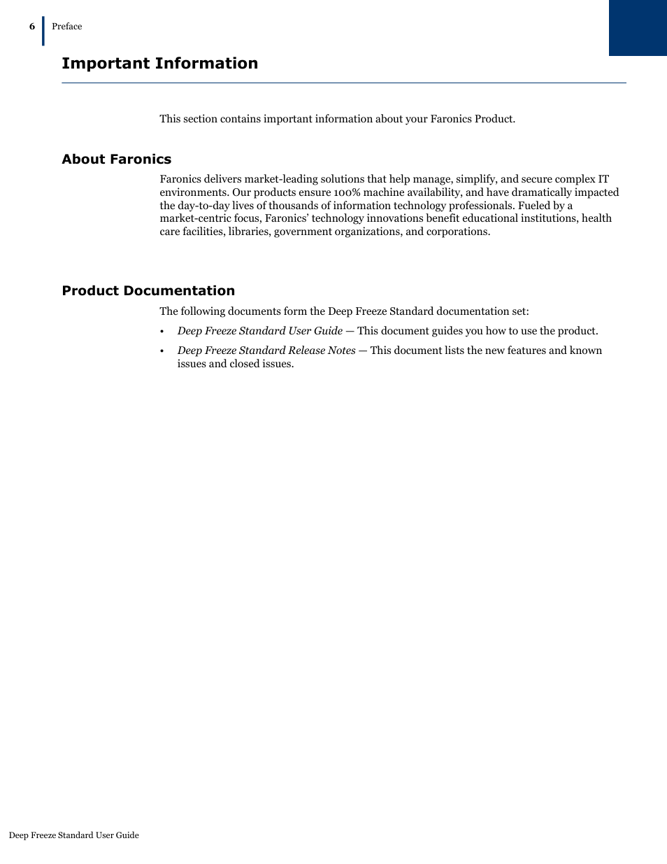 Important information, About faronics, Product documentation | About faronics product documentation | Faronics Deep Freeze Standard User Manual | Page 6 / 32