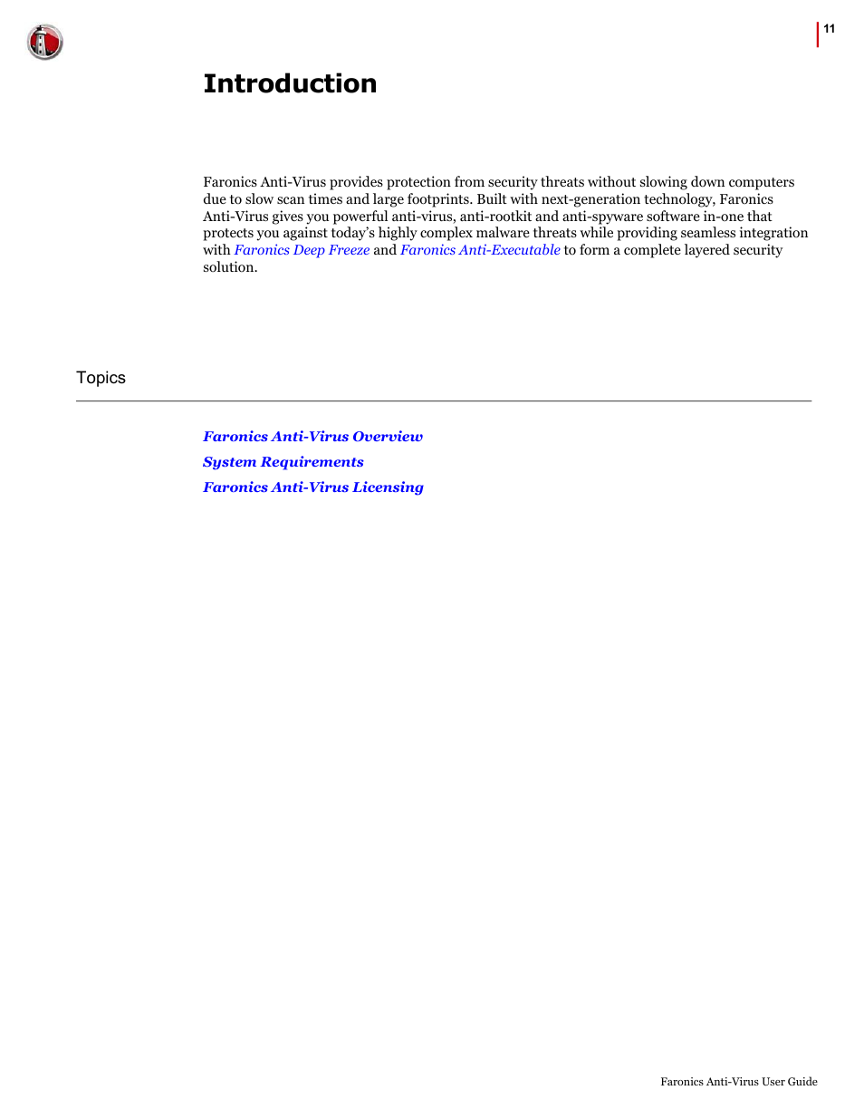 Introduction | Faronics Anti-Virus Enterprise User Manual | Page 11 / 86