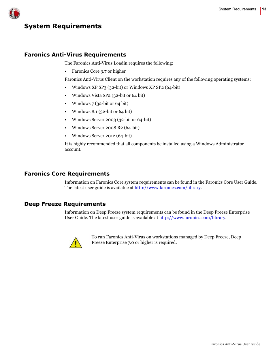 System requirements | Faronics Anti-Virus Enterprise User Manual | Page 13 / 86