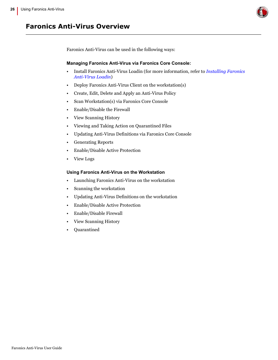 Faronics anti-virus overview | Faronics Anti-Virus Enterprise User Manual | Page 26 / 86