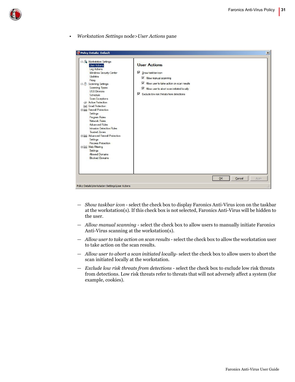 Faronics Anti-Virus Enterprise User Manual | Page 31 / 86