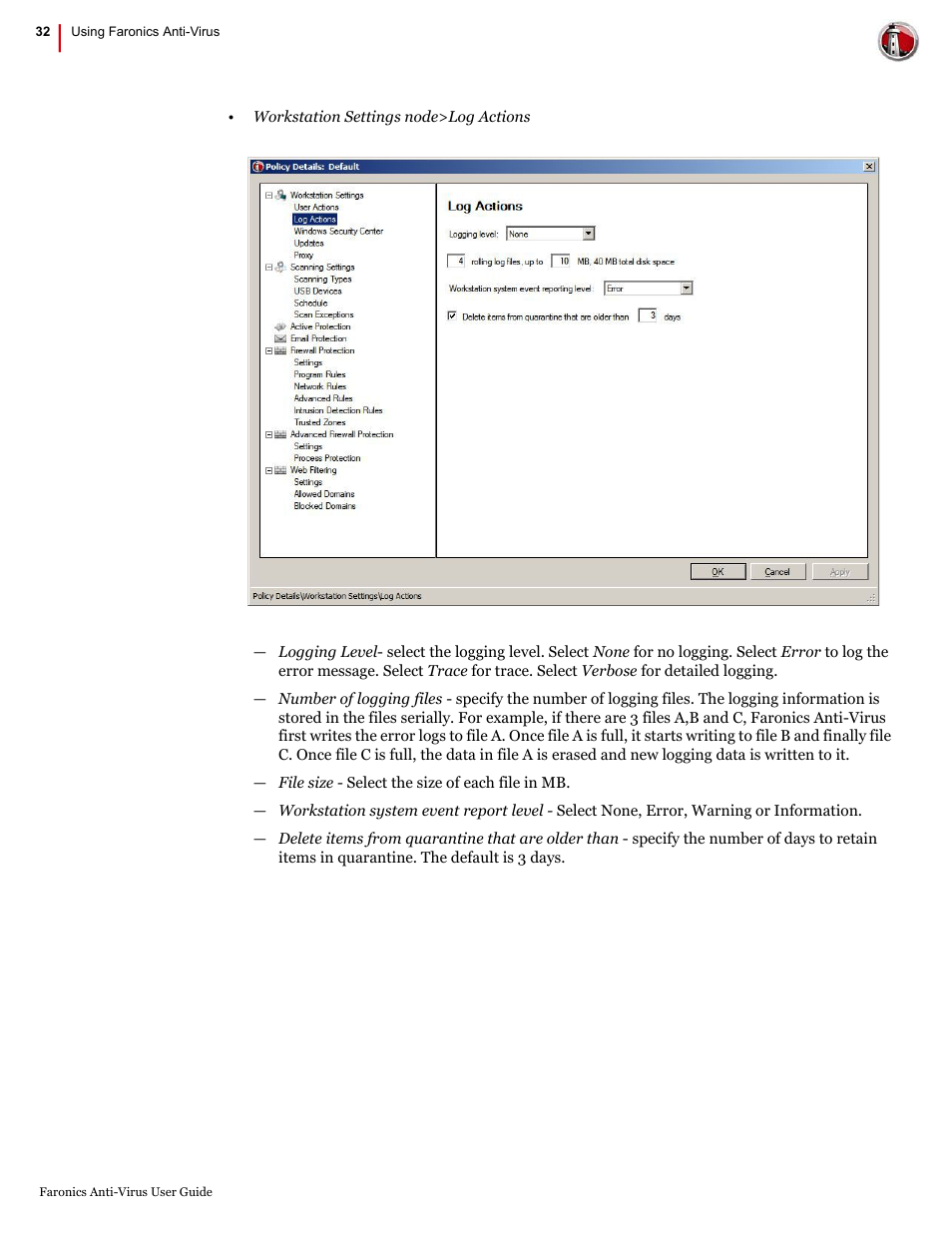 Faronics Anti-Virus Enterprise User Manual | Page 32 / 86