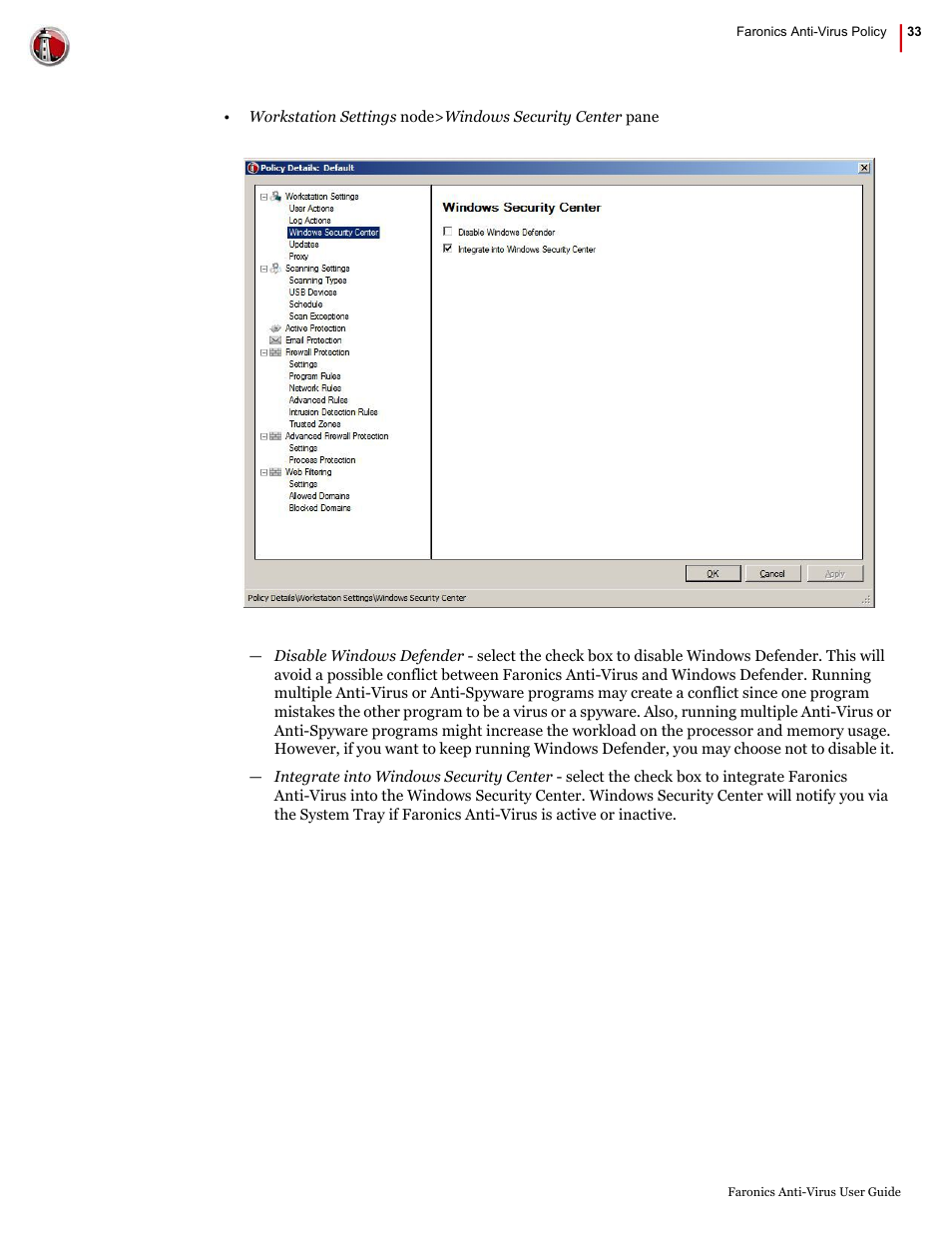 Faronics Anti-Virus Enterprise User Manual | Page 33 / 86