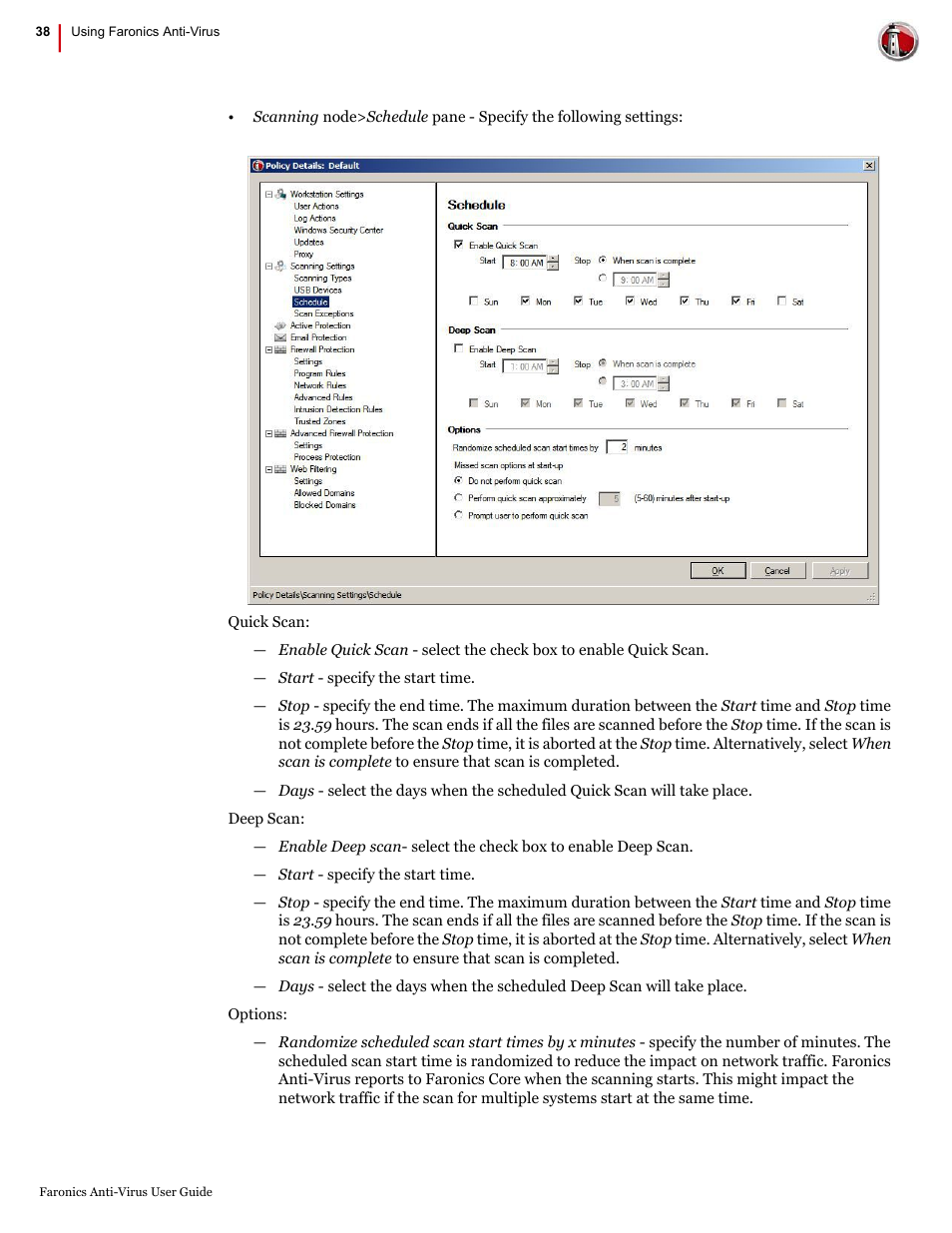 Faronics Anti-Virus Enterprise User Manual | Page 38 / 86