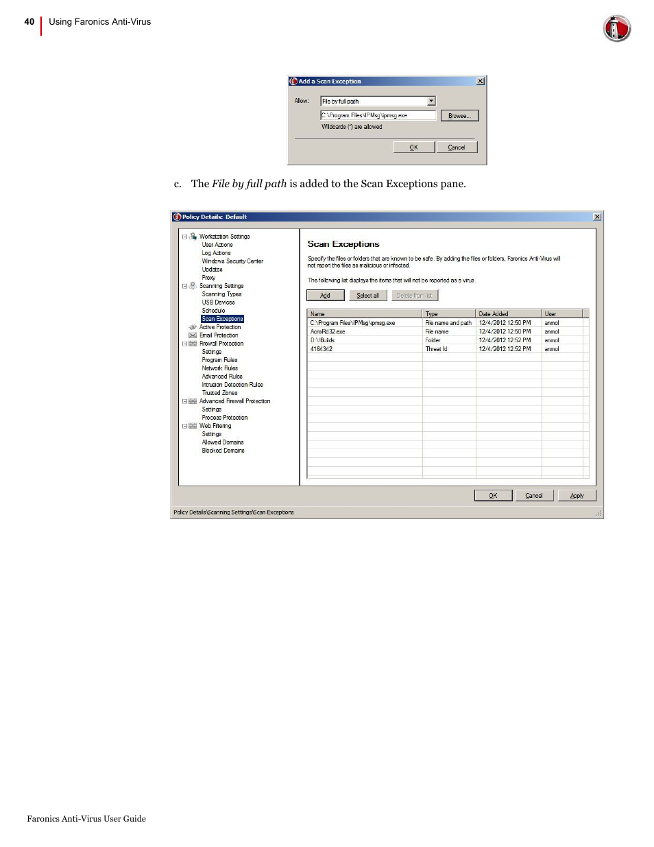 Faronics Anti-Virus Enterprise User Manual | Page 40 / 86