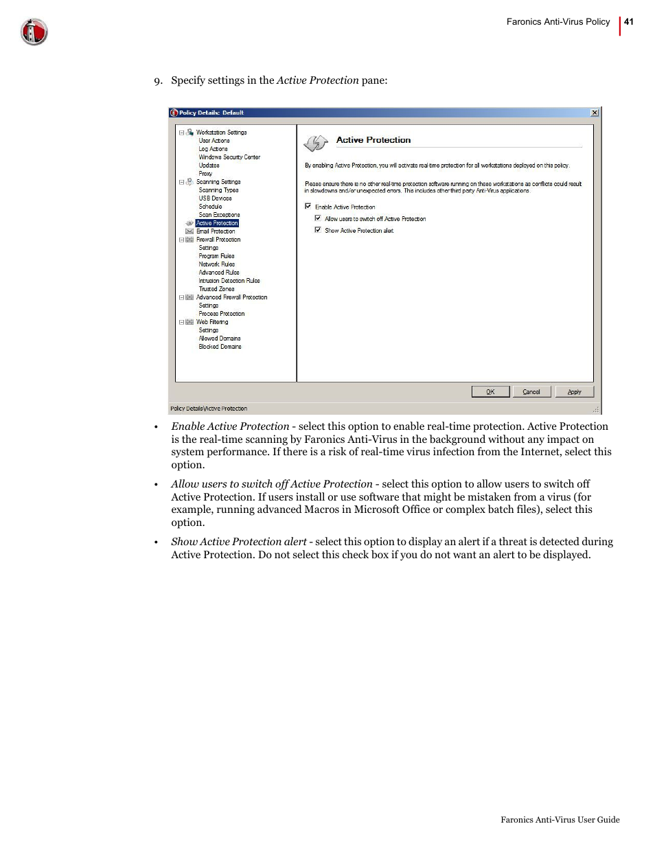 Faronics Anti-Virus Enterprise User Manual | Page 41 / 86