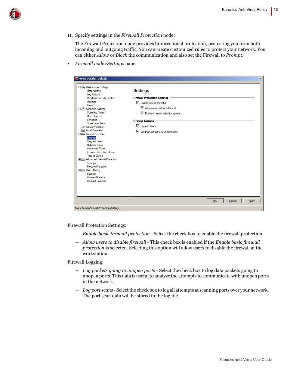 Faronics Anti-Virus Enterprise User Manual | Page 43 / 86