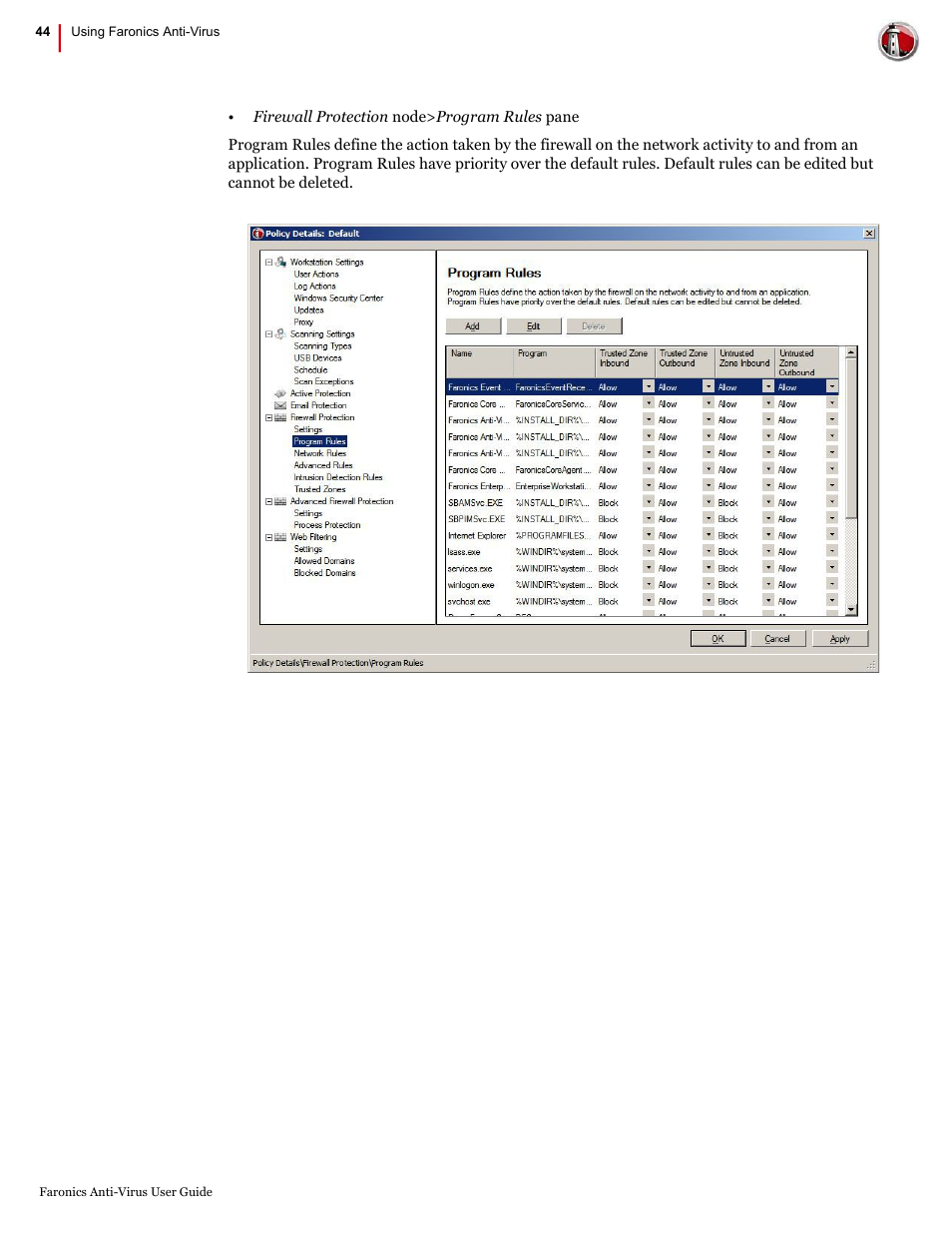 Faronics Anti-Virus Enterprise User Manual | Page 44 / 86