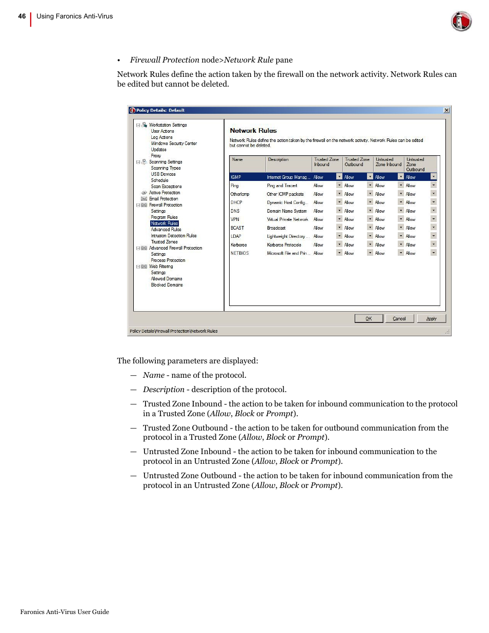 Faronics Anti-Virus Enterprise User Manual | Page 46 / 86