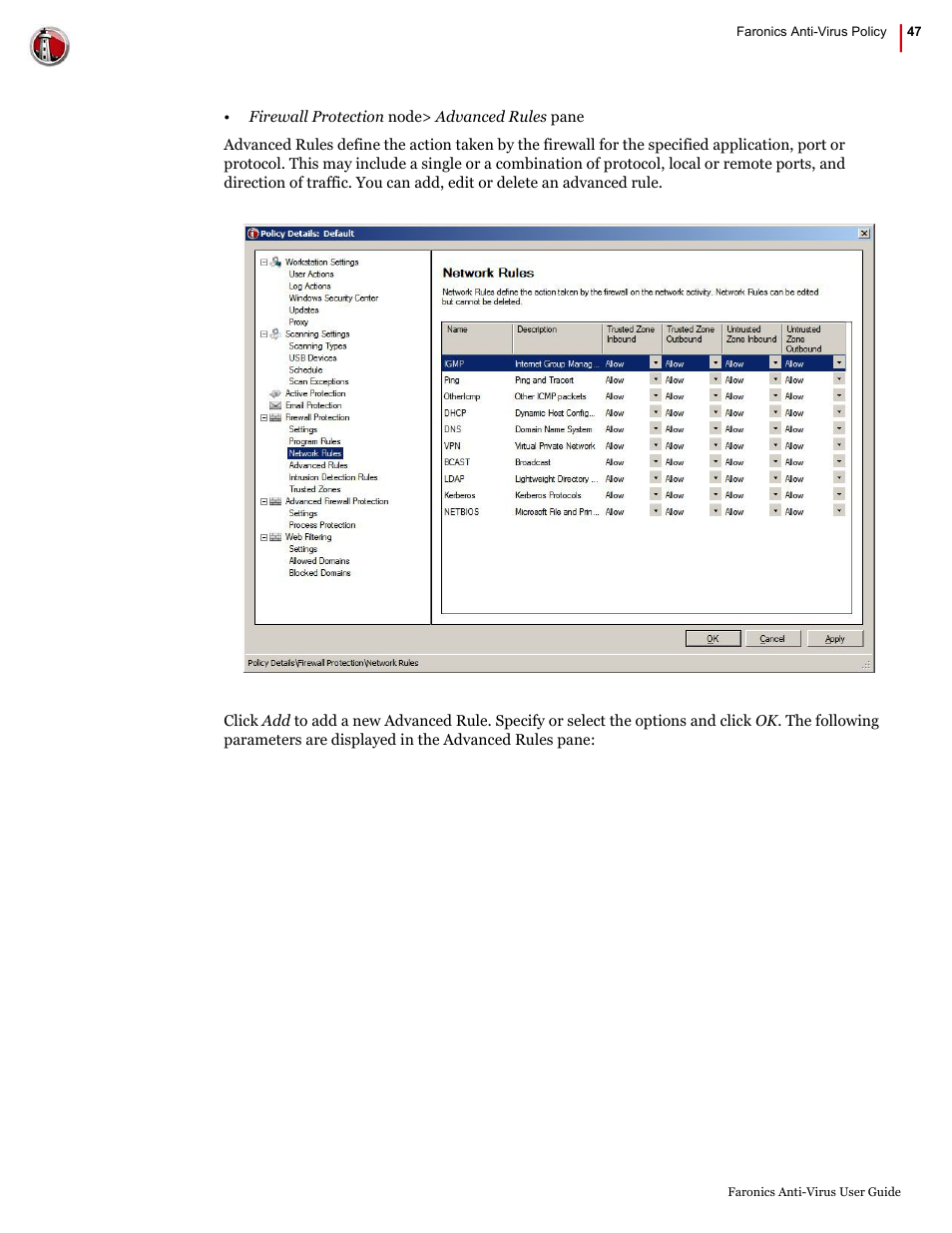 Faronics Anti-Virus Enterprise User Manual | Page 47 / 86