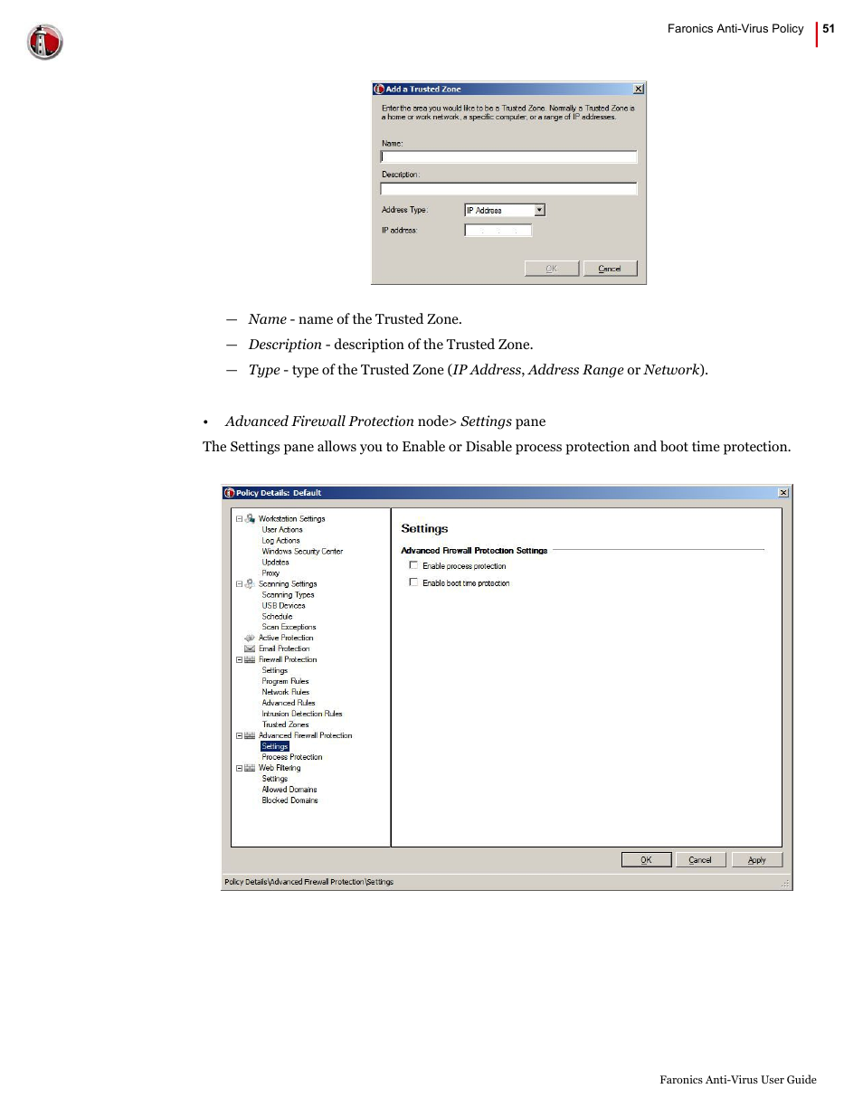 Faronics Anti-Virus Enterprise User Manual | Page 51 / 86