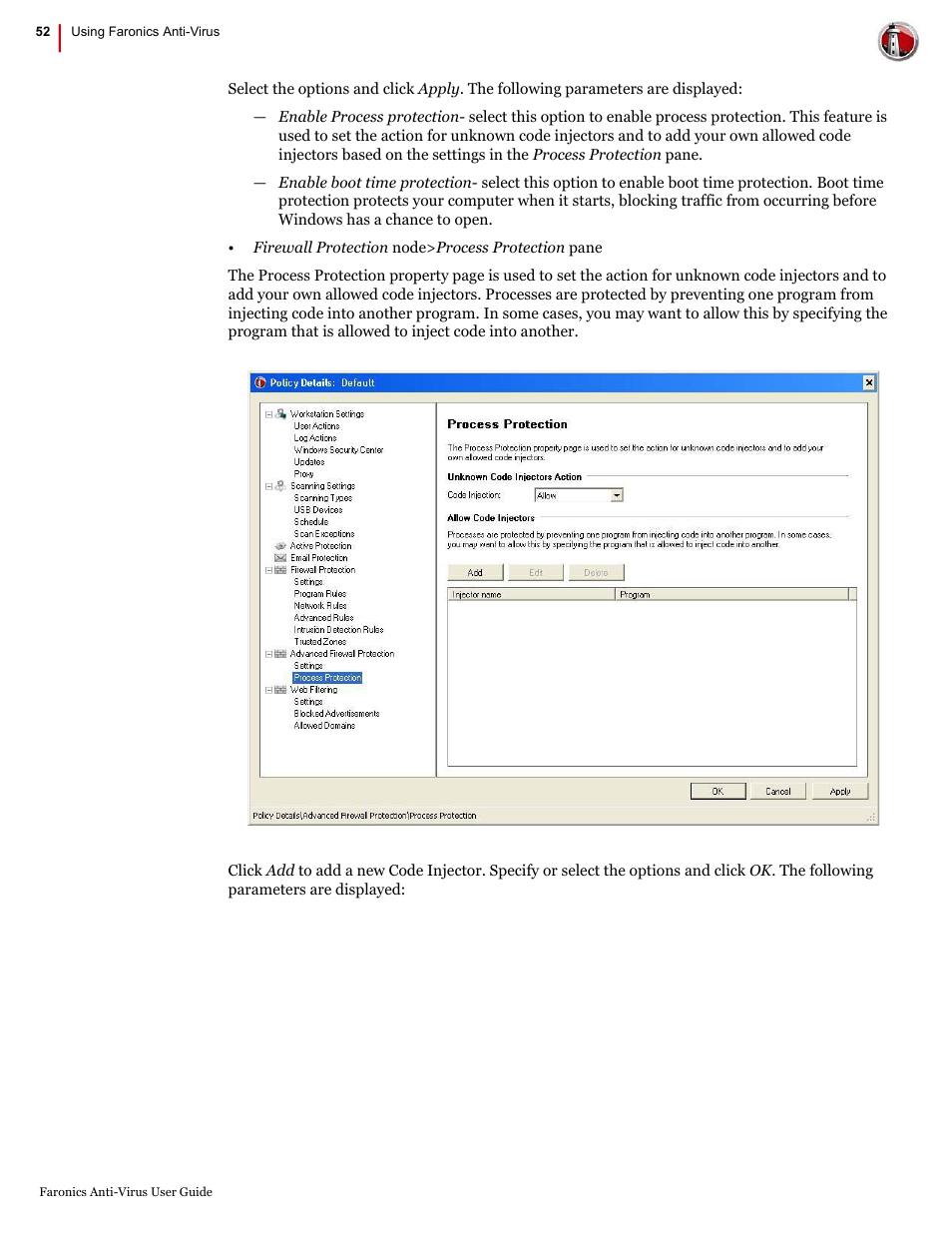 Faronics Anti-Virus Enterprise User Manual | Page 52 / 86