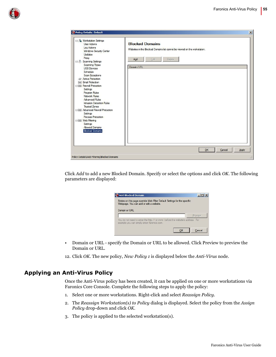 Applying an anti-virus policy | Faronics Anti-Virus Enterprise User Manual | Page 55 / 86