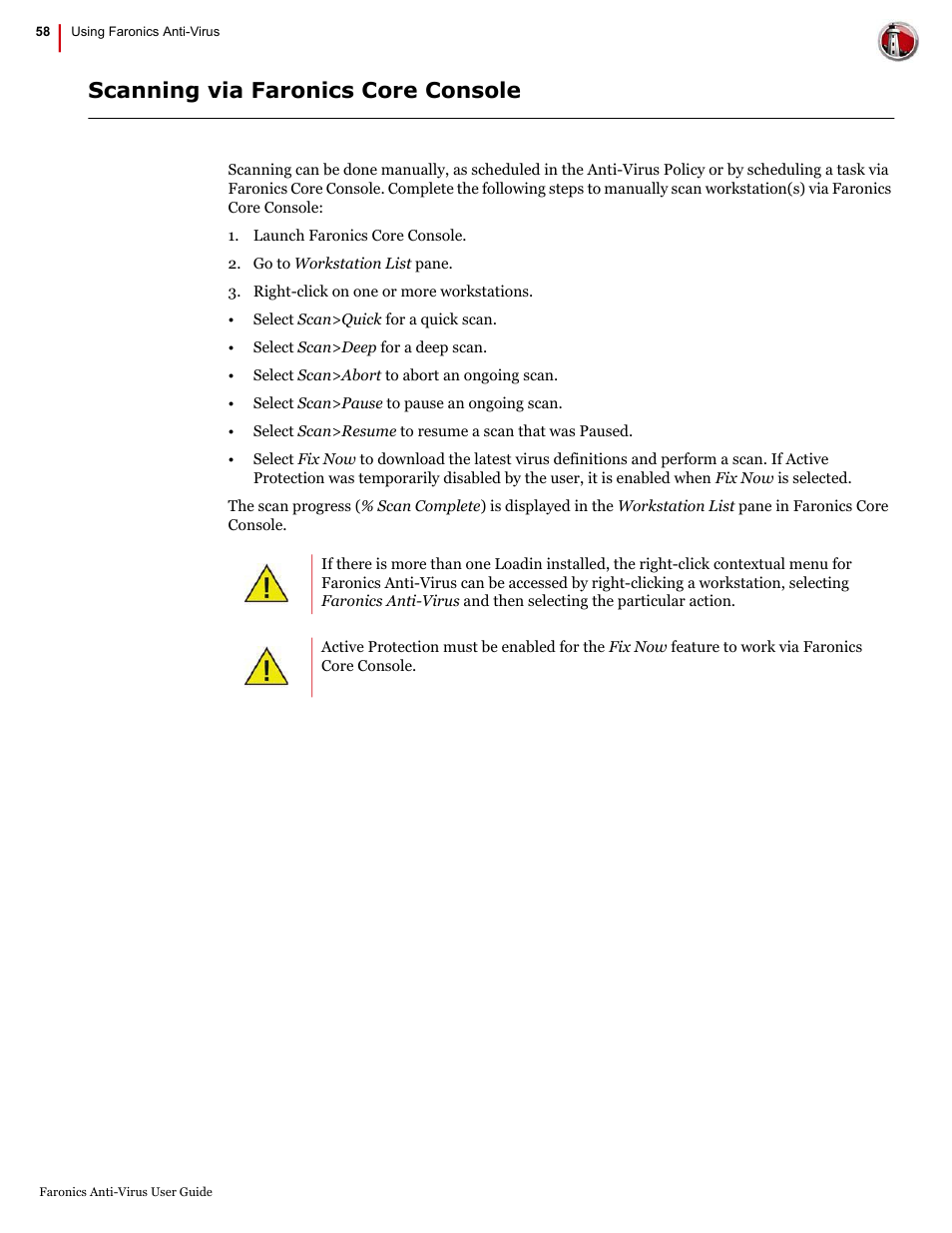 Scanning via faronics core console | Faronics Anti-Virus Enterprise User Manual | Page 58 / 86