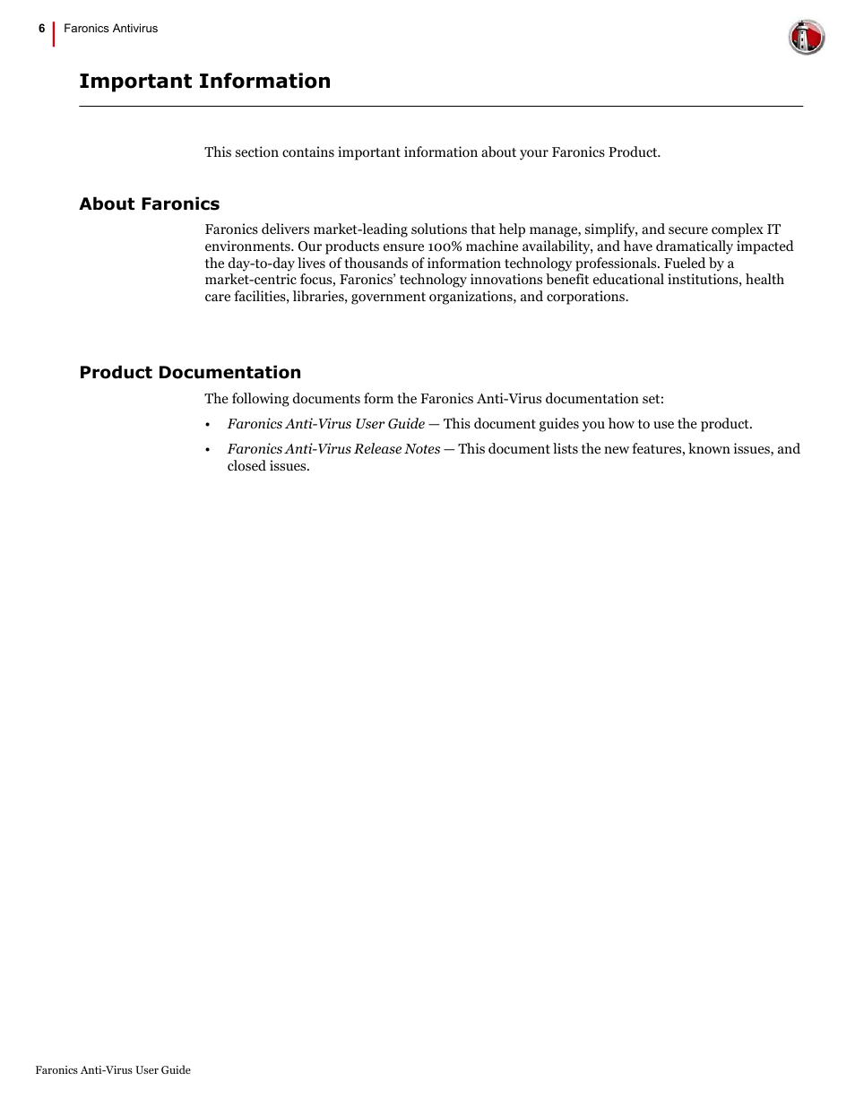 Important information, About faronics product documentation | Faronics Anti-Virus Enterprise User Manual | Page 6 / 86