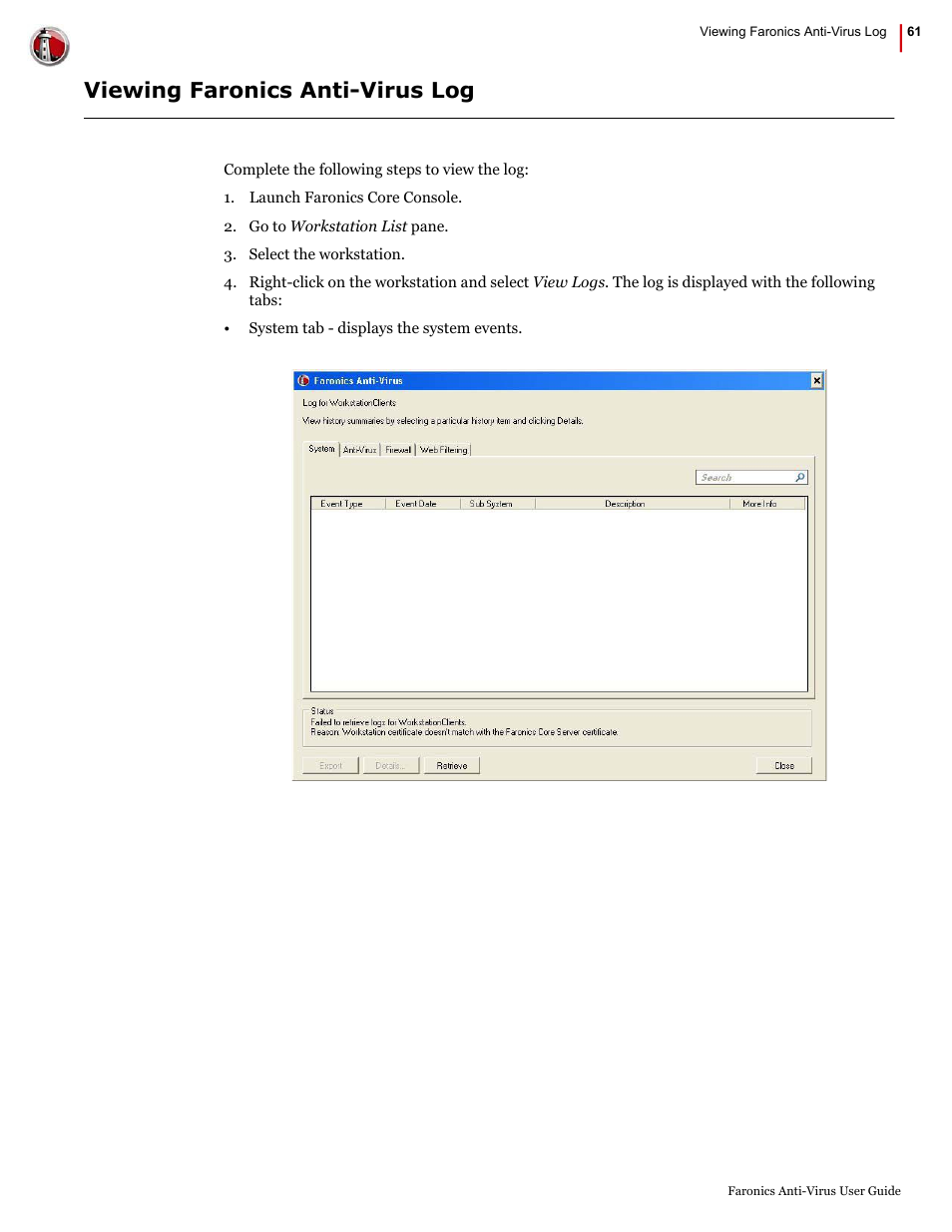 Viewing faronics anti-virus log | Faronics Anti-Virus Enterprise User Manual | Page 61 / 86