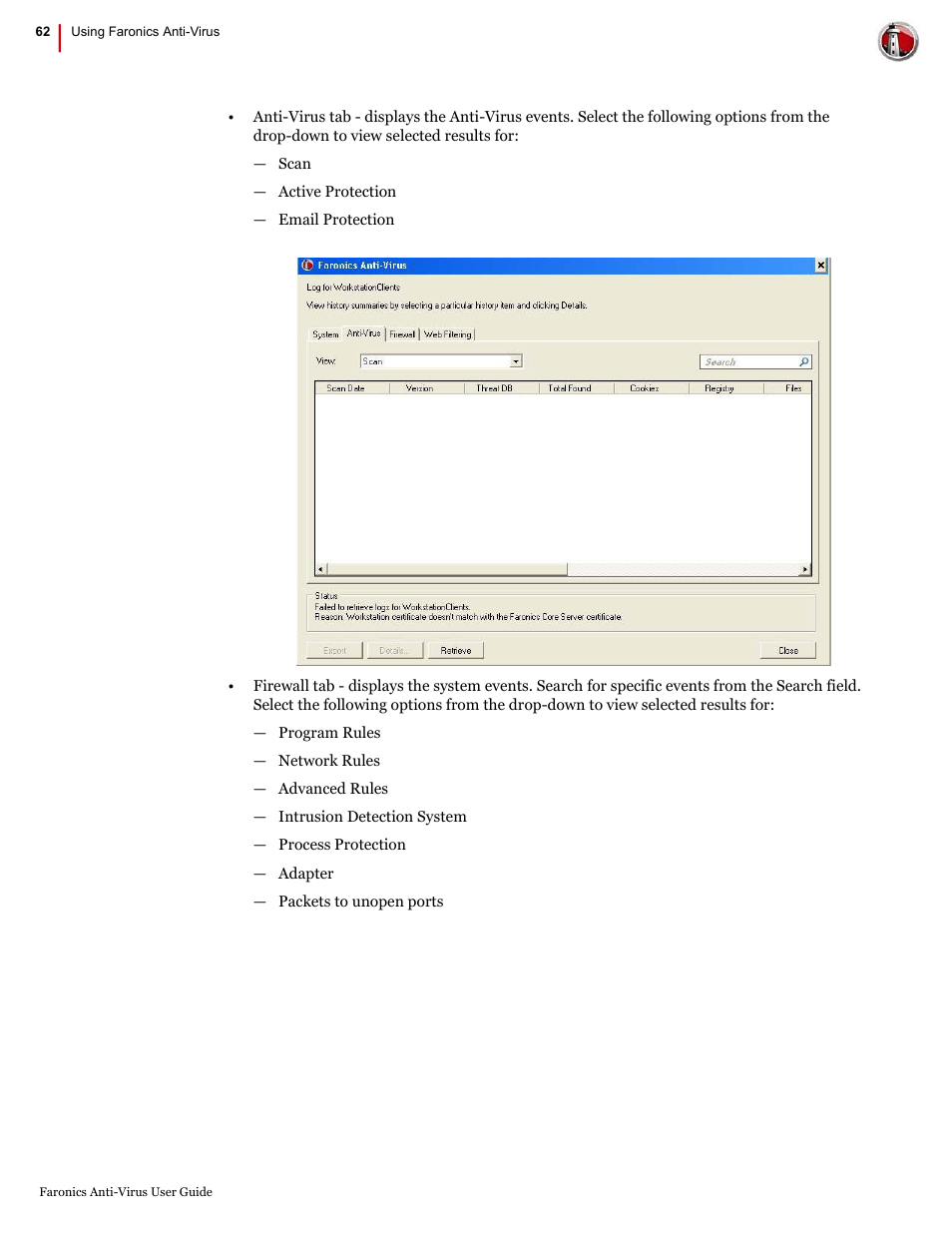 Faronics Anti-Virus Enterprise User Manual | Page 62 / 86