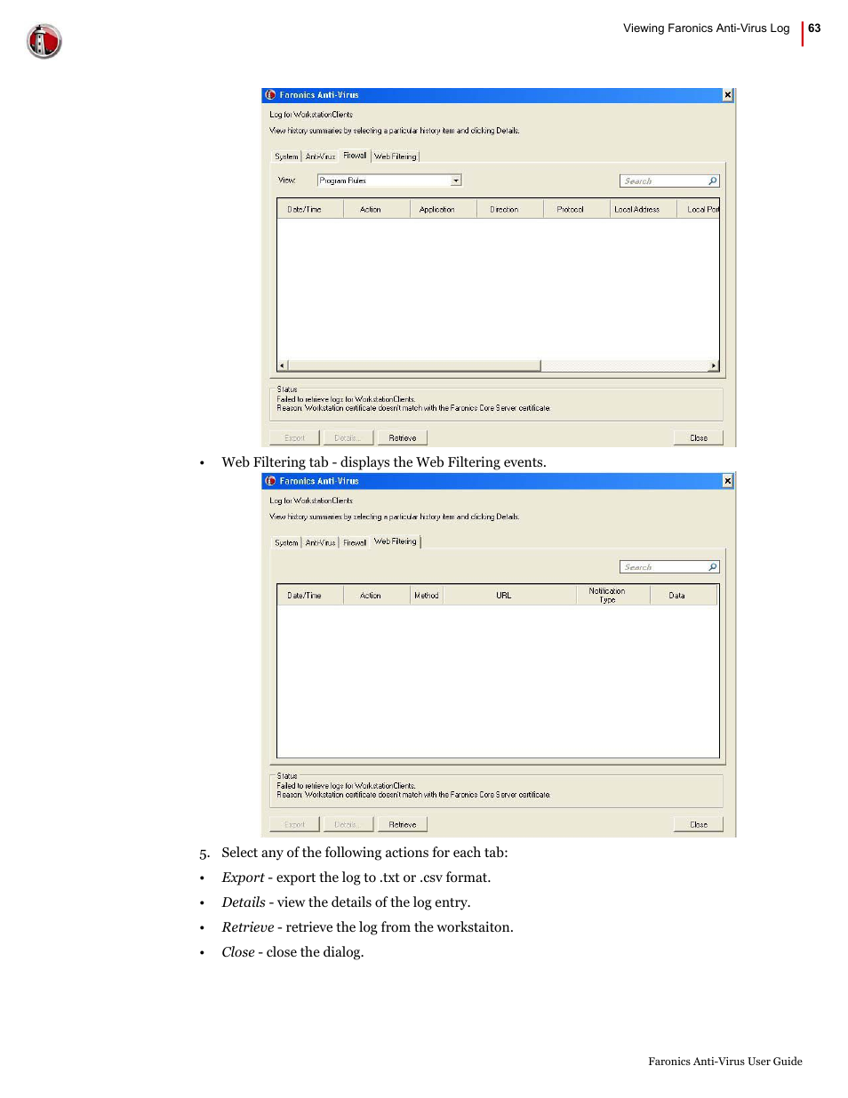 Faronics Anti-Virus Enterprise User Manual | Page 63 / 86