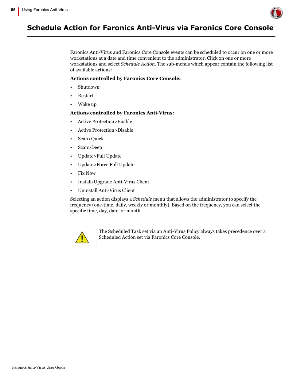 Faronics Anti-Virus Enterprise User Manual | Page 66 / 86