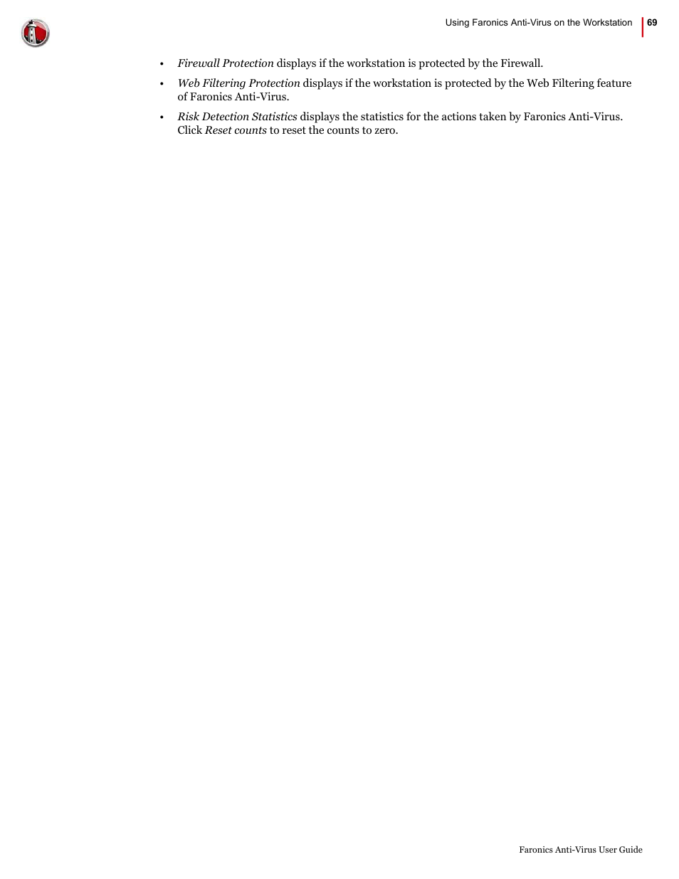 Faronics Anti-Virus Enterprise User Manual | Page 69 / 86