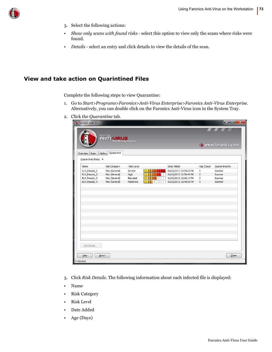 View and take action on quarintined files | Faronics Anti-Virus Enterprise User Manual | Page 73 / 86