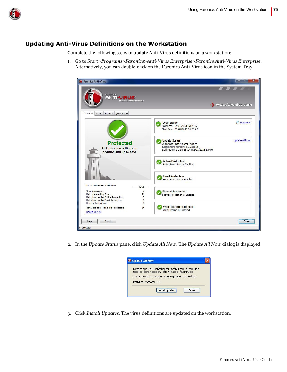 Updating anti-virus definitions on the workstation | Faronics Anti-Virus Enterprise User Manual | Page 75 / 86