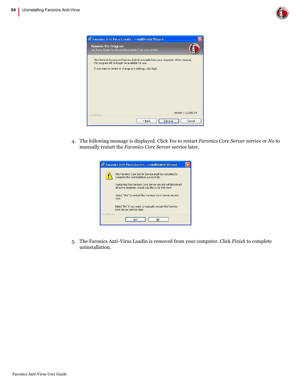 Faronics Anti-Virus Enterprise User Manual | Page 84 / 86